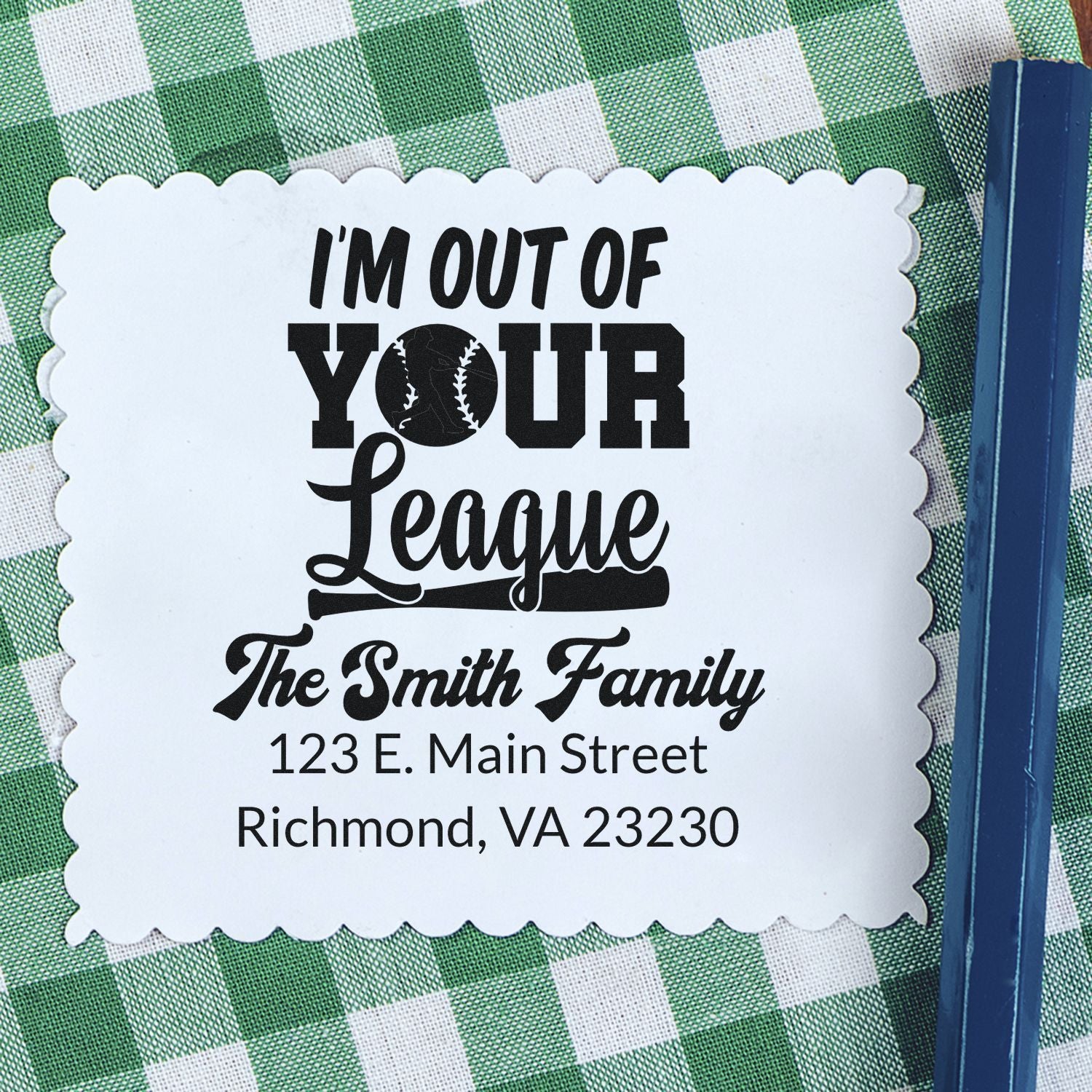 Custom baseball return address rubber stamp for The Smith Family, featuring Im Out of Your League design and Richmond, VA address.