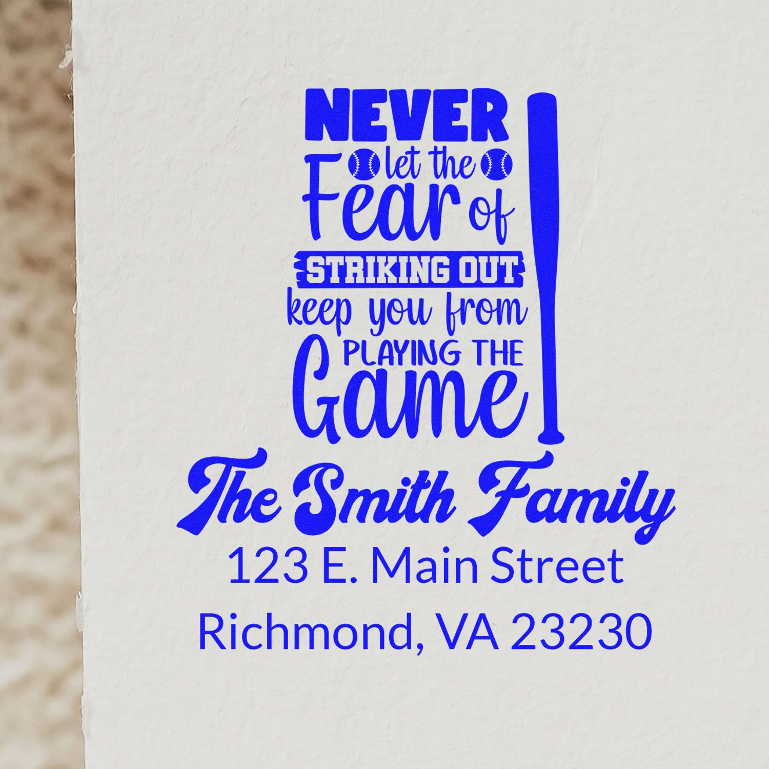 Custom baseball-themed rubber stamp with motivational quote, The Smith Family name, and Richmond, VA address.
