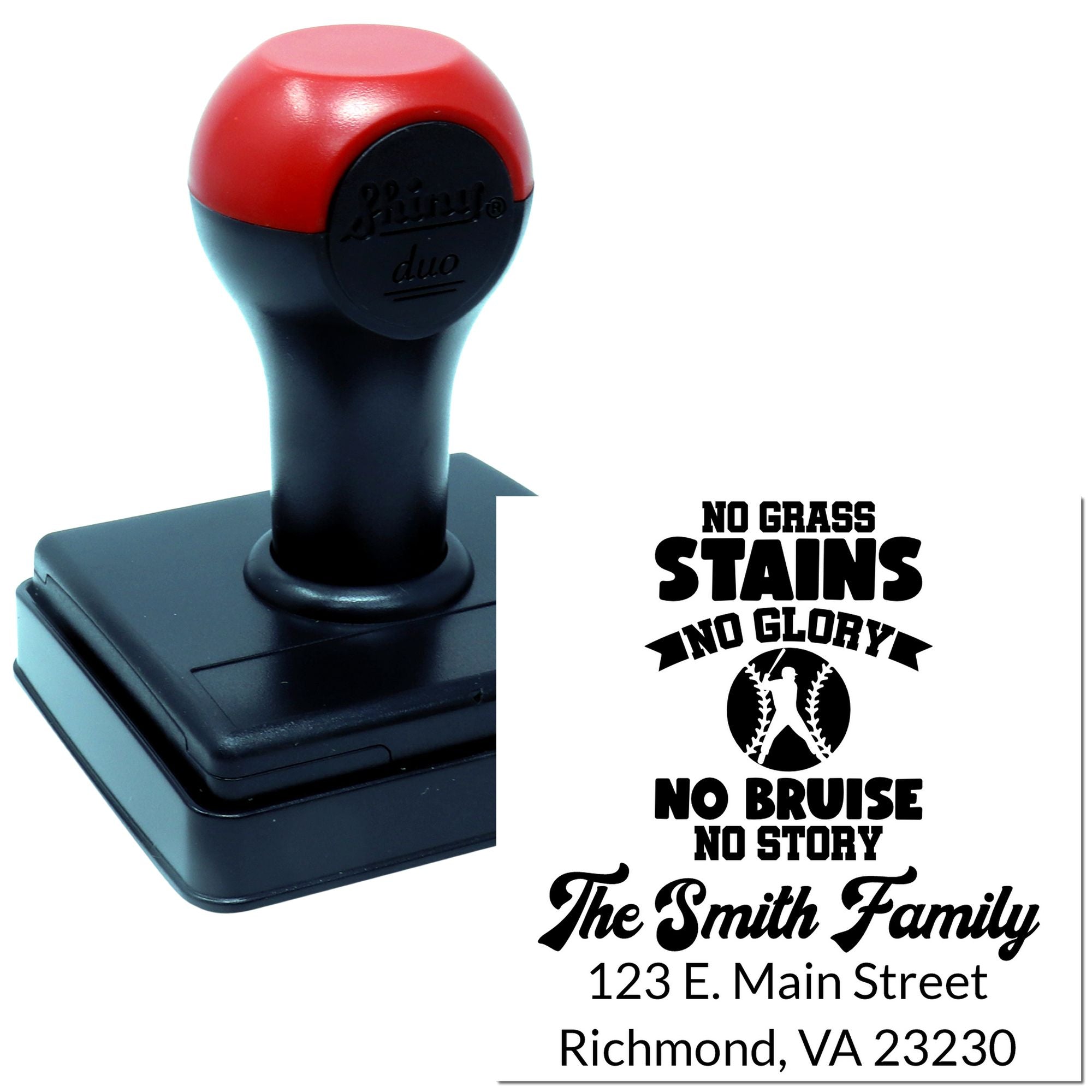 Custom rubber stamp for baseball families with No Grass Stains, No Glory and personalized name and address.