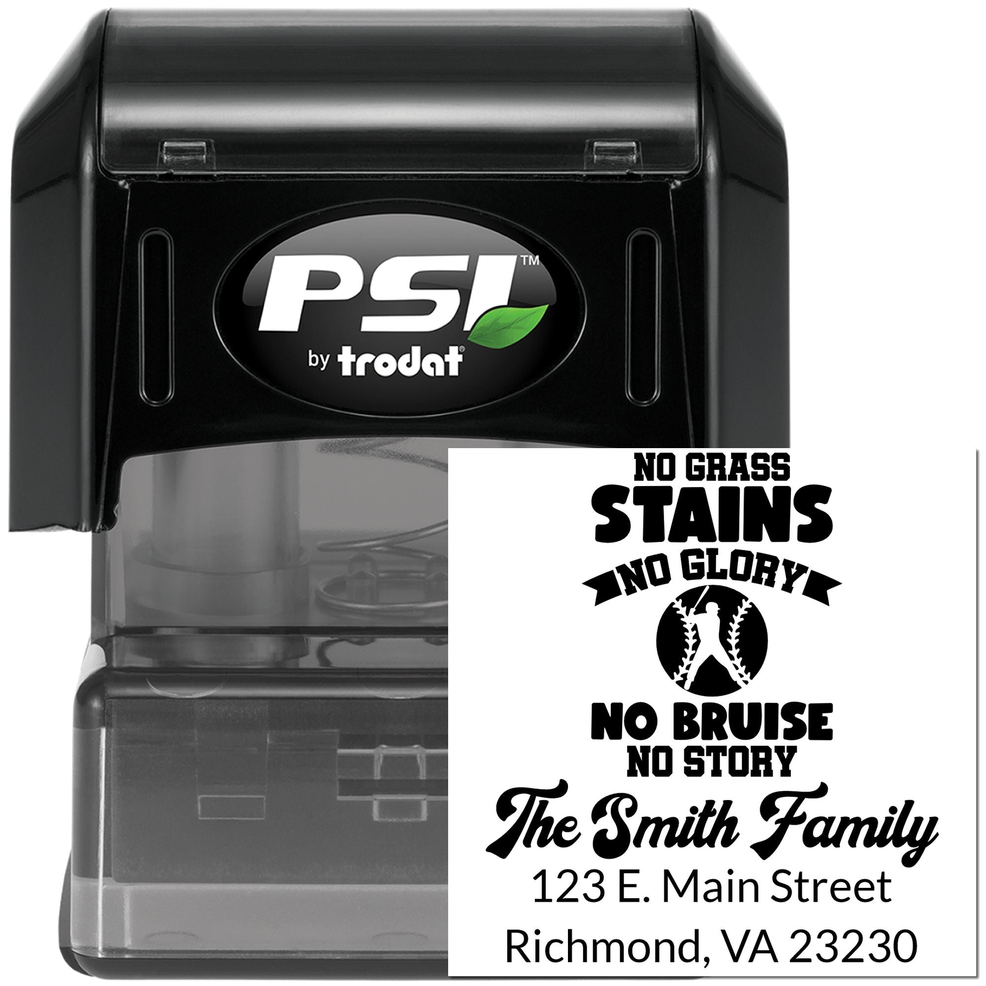 Custom self-inking rubber stamp by PSI Trodat with personalized family address and sports-themed No Grass Stains, No Glory imprint.