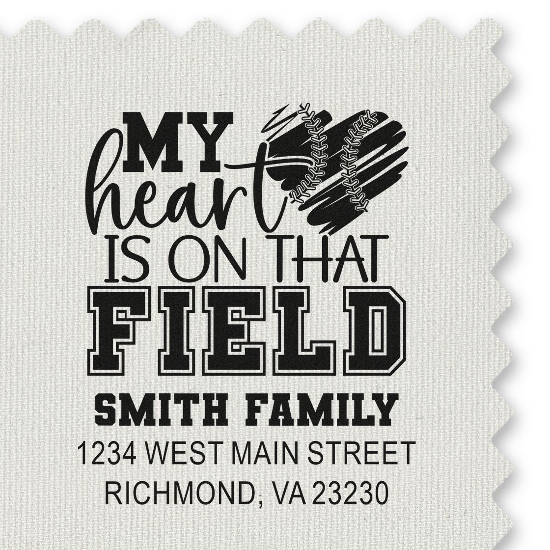 Personalized baseball rubber stamp design with My heart is on that field, Smith family name, and return address.