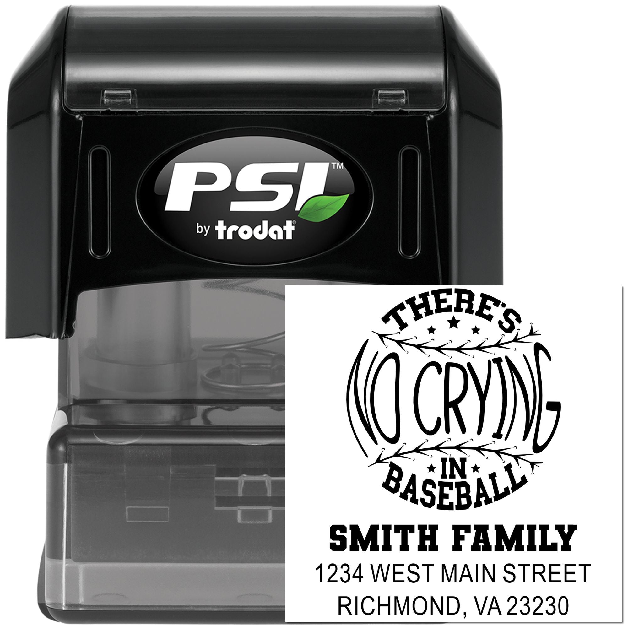 Custom self-inking rubber stamp by PSI Trodat with baseball design, family name, address, and slogan imprint.