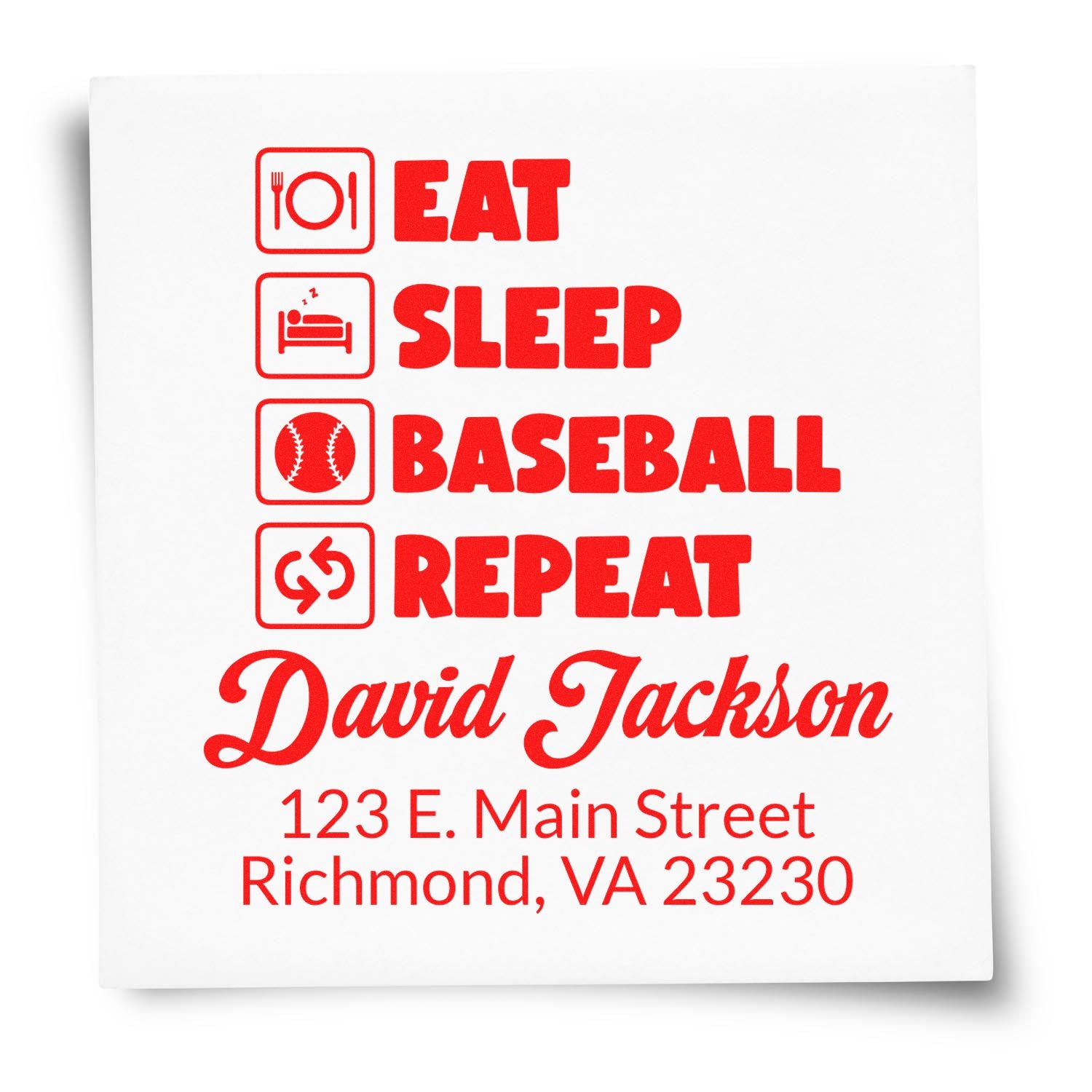 Custom rubber stamp design with Eat Sleep Baseball Repeat, personalized David Jackson name and Richmond, VA address.