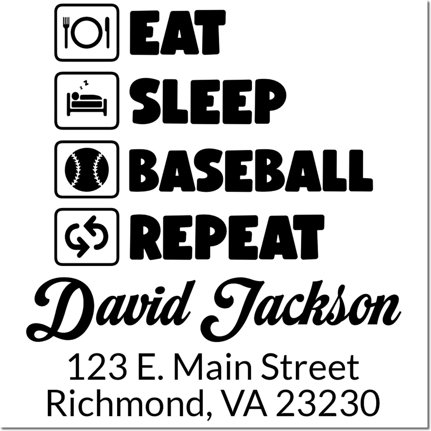 Custom rubber stamp designs with Eat, Sleep, Baseball, Repeat icons, plus personalized name and address for business stamping.