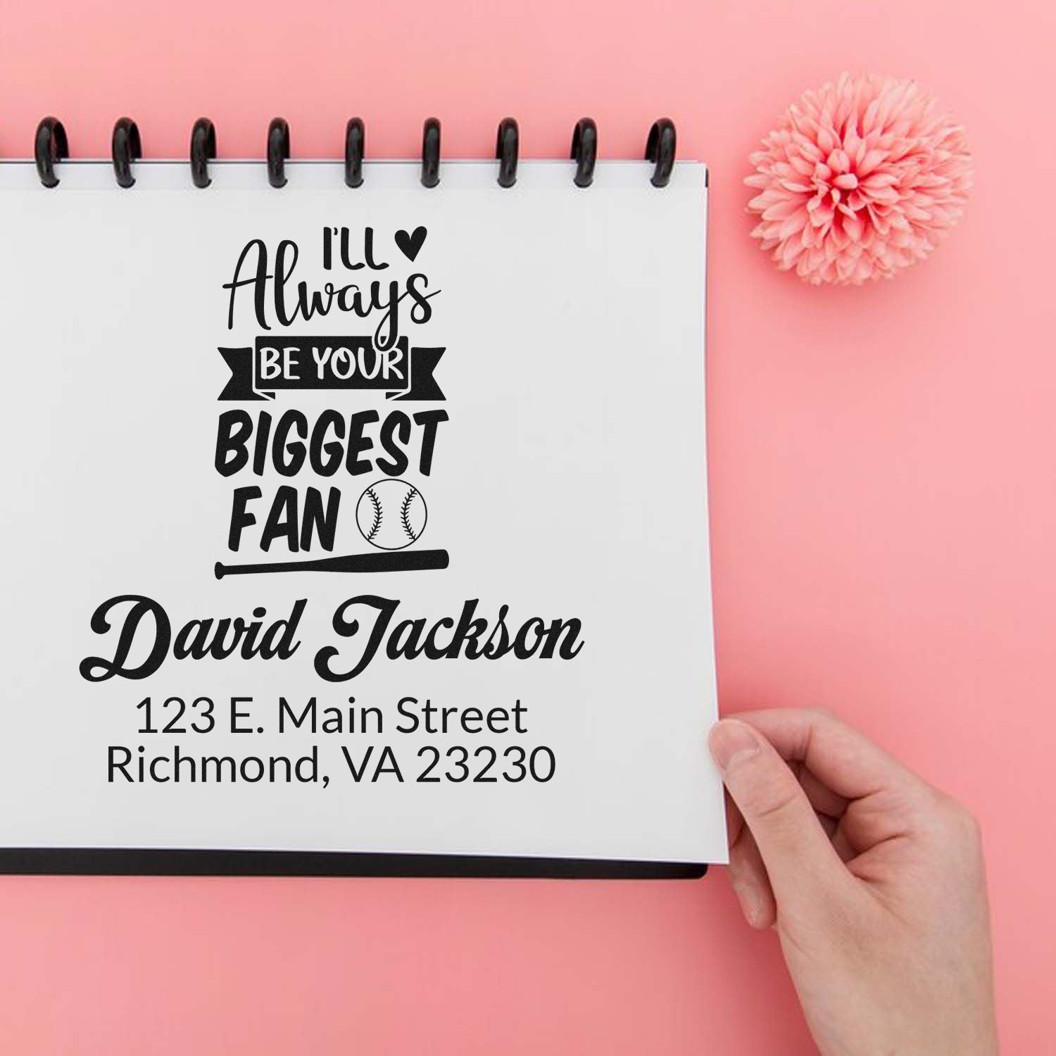 Custom personalized rubber stamp design with "I'll Always Be Your Biggest Fan," David Jackson name, and Richmond, VA address.