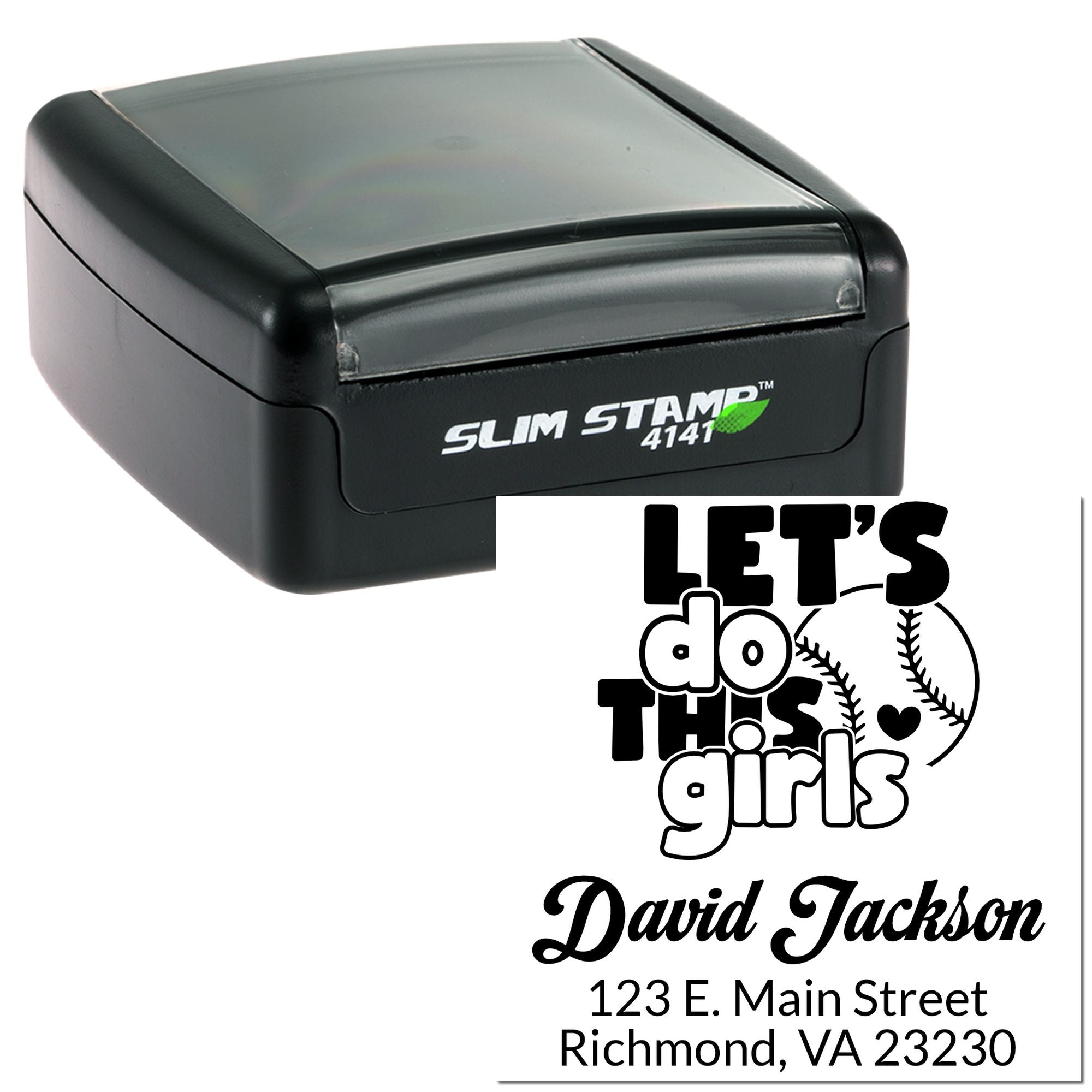 Custom self-inking rubber stamp with Lets do this girls baseball design, David Jackson name, and Richmond, VA address.