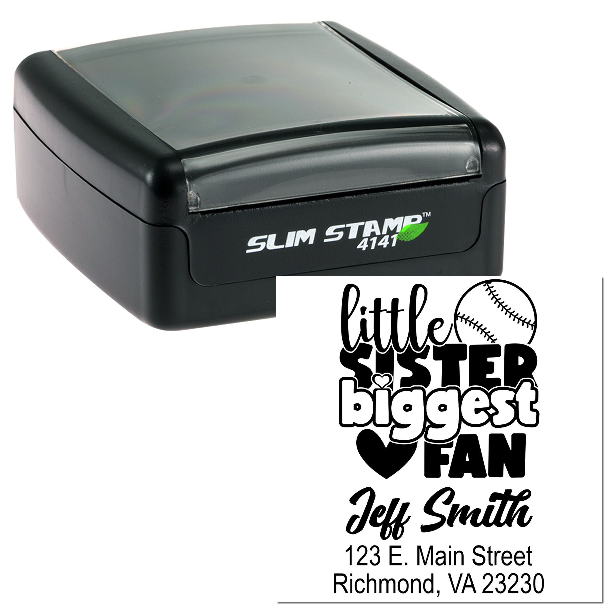 Custom self-inking rubber stamp with Little Sister Biggest Fan baseball design and Jeff Smith address imprint sample