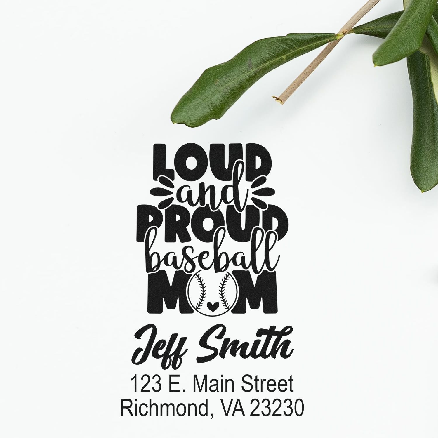 Custom rubber stamp for a loud and proud baseball mom, with Jeff Smith name and Richmond, VA return address.