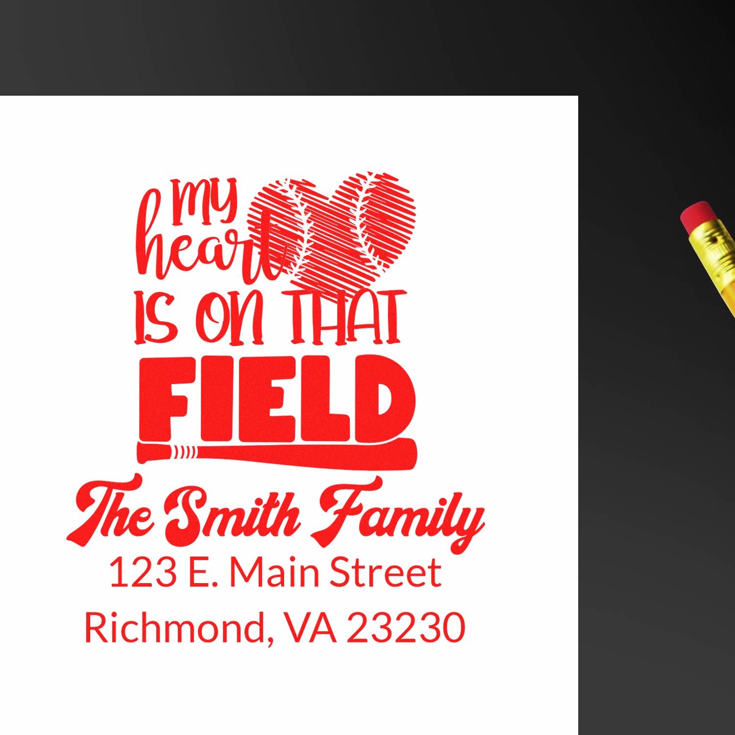 Baseball-themed custom return address rubber stamp for The Smith Family, with My Heart Is on That Field and Richmond, VA address.
