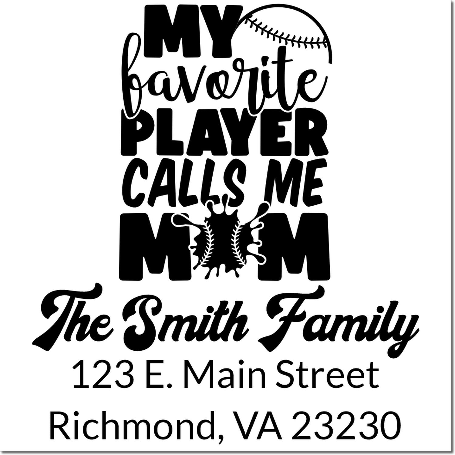 Custom baseball mom return address rubber stamp with The Smith Family name and Richmond, VA mailing address for personalized mail.
