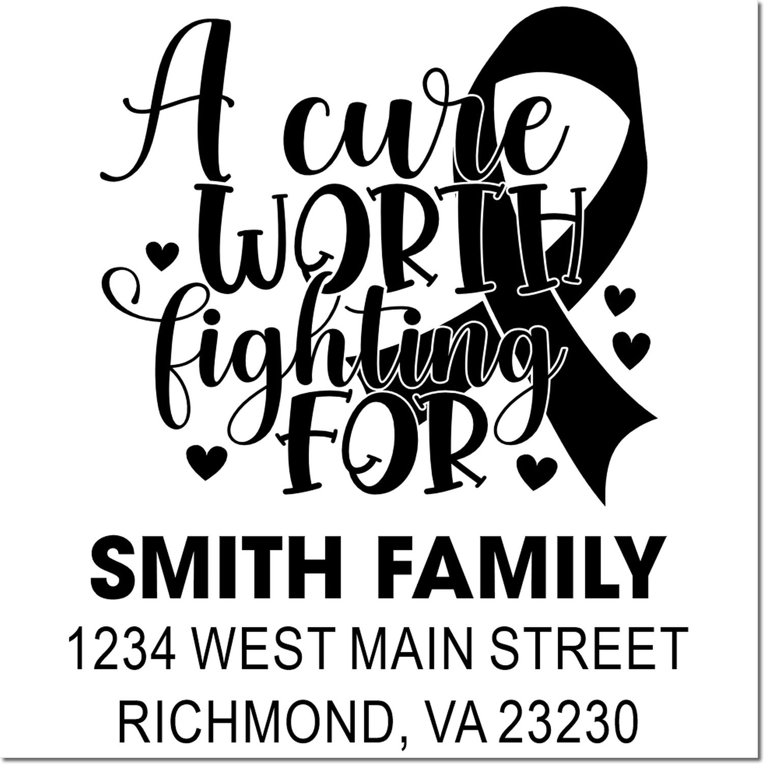 Custom cancer awareness ribbon rubber stamp with A Cure Worth Fighting For and personalized family address.