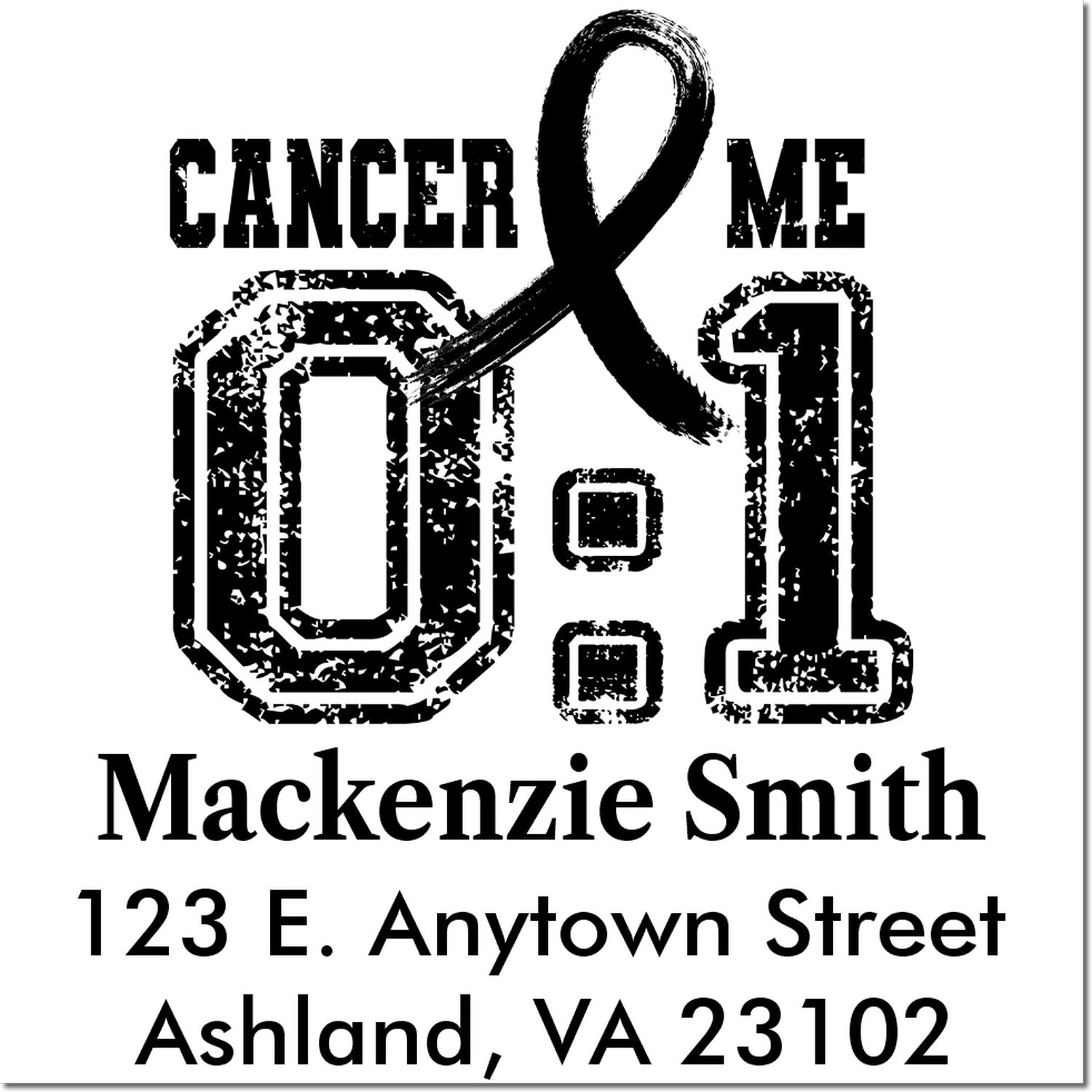 Cancer Me custom rubber stamp with awareness ribbon, name Mackenzie Smith, and Ashland, VA 23102 return address.