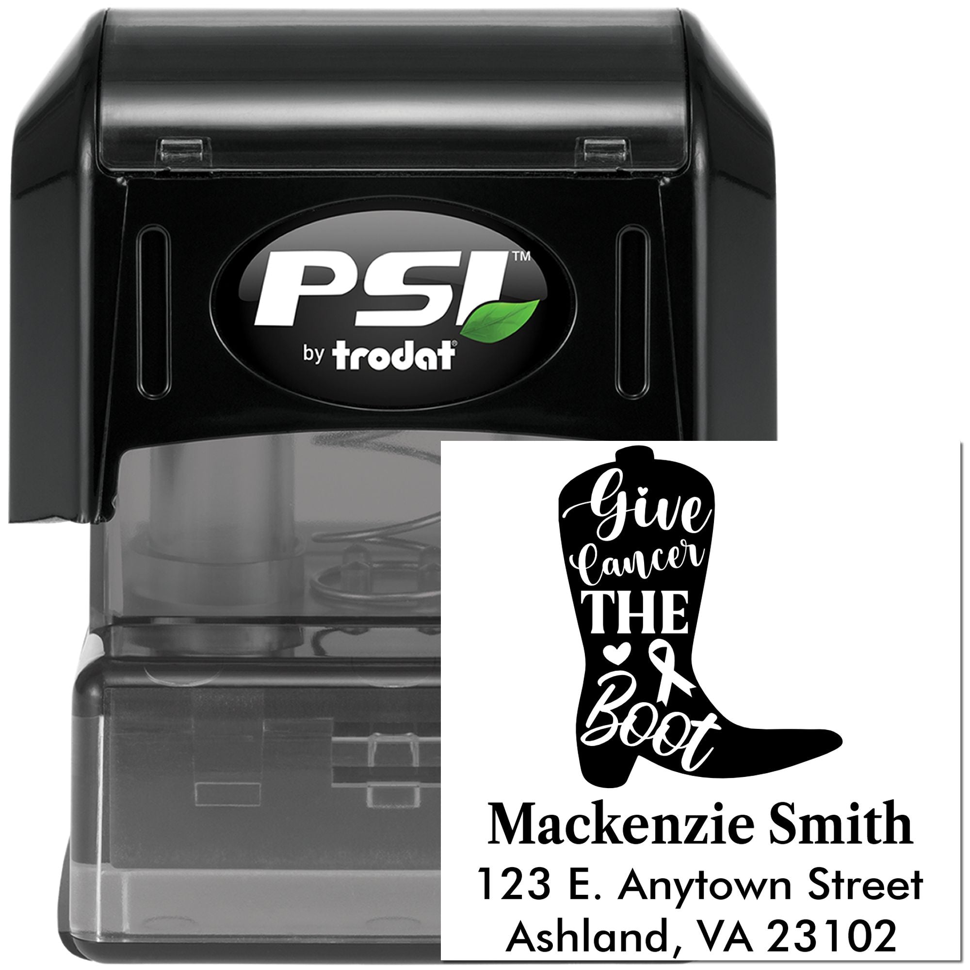 Custom self-inking rubber stamp by PSI Trodat featuring Give Cancer the Boot design and personalized address.