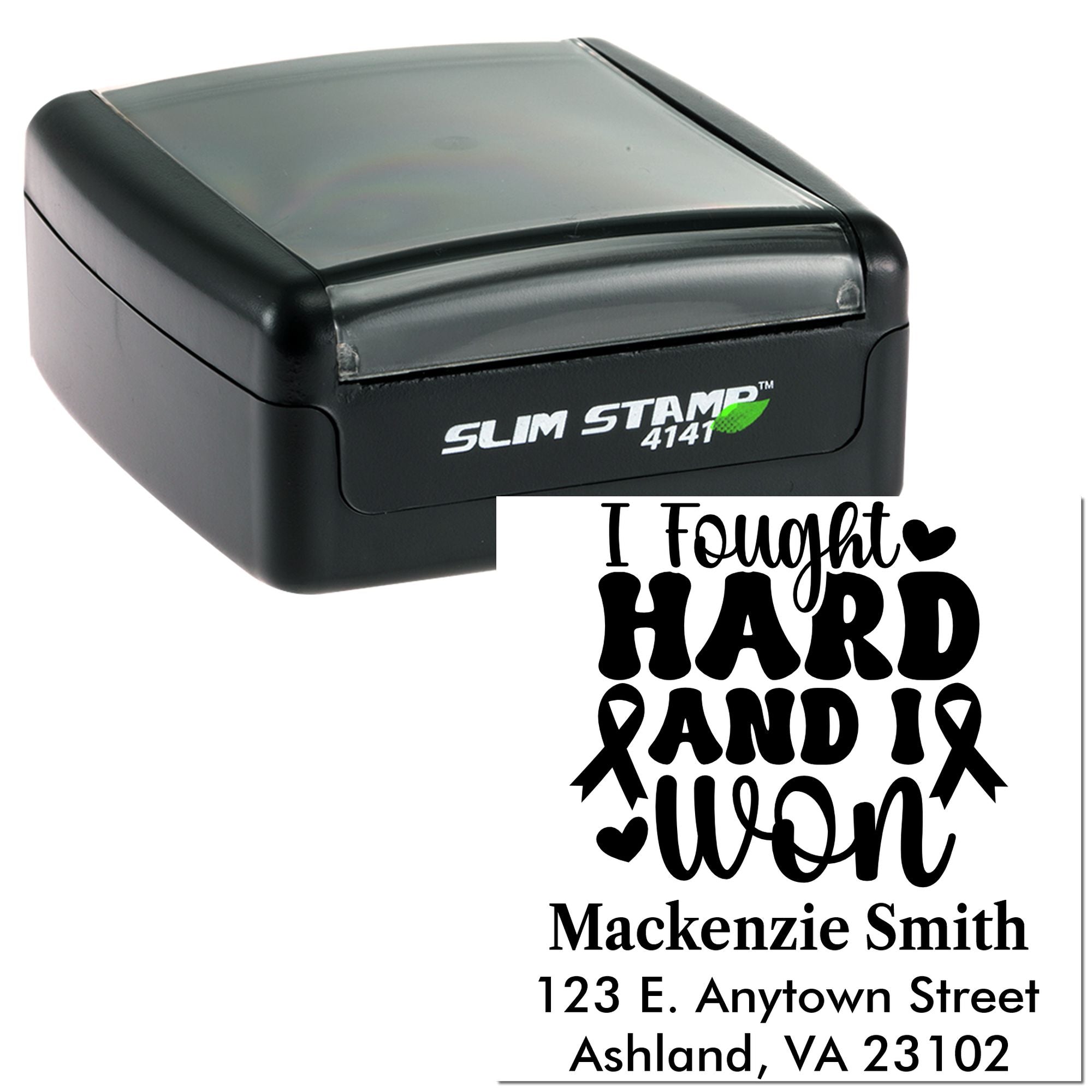 Custom self-inking rubber stamp with I Fought Hard and I Won breast cancer survivor design and return address.