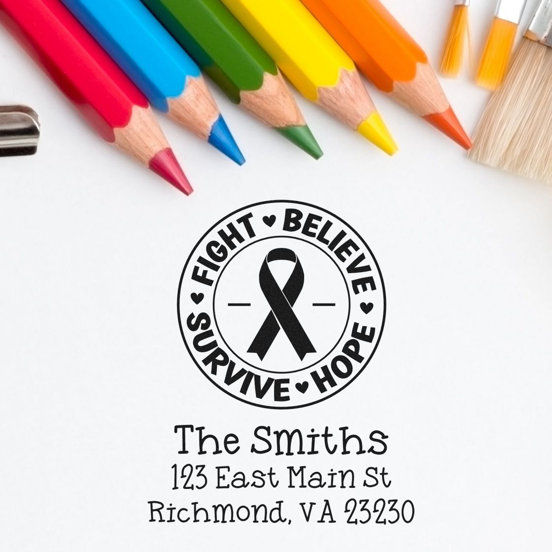 Custom return address rubber stamp with cancer awareness ribbon and Fight Believe Survive Hope for The Smiths, Richmond, VA.