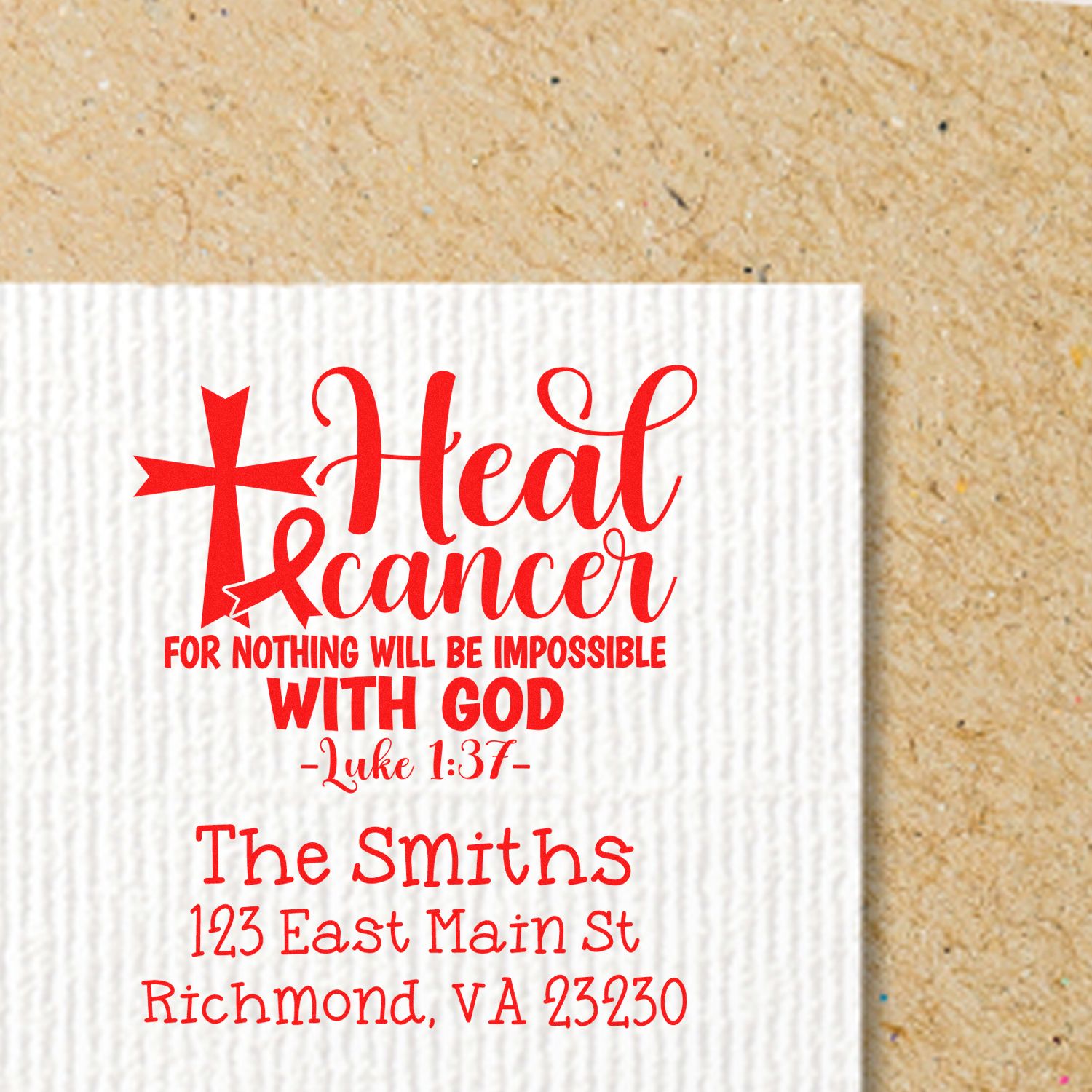 Custom Christian rubber stamp with Heal cancer prayer, Luke 1:37 scripture, and The Smiths return address.