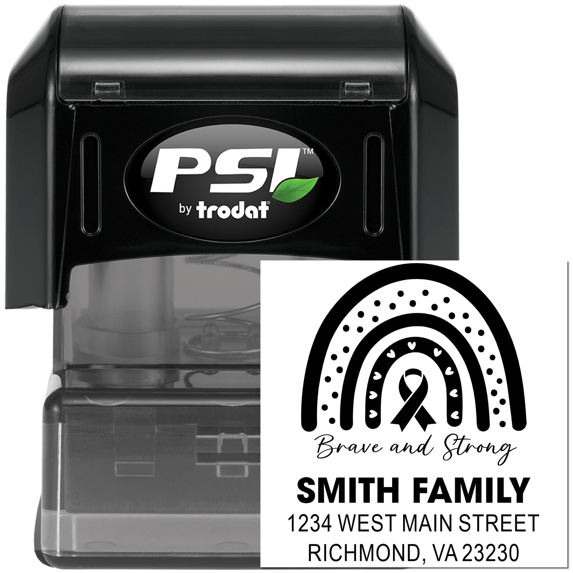 Custom self-inking rubber address stamp by PSI Trodat with Brave and Strong rainbow ribbon design for family mailings.