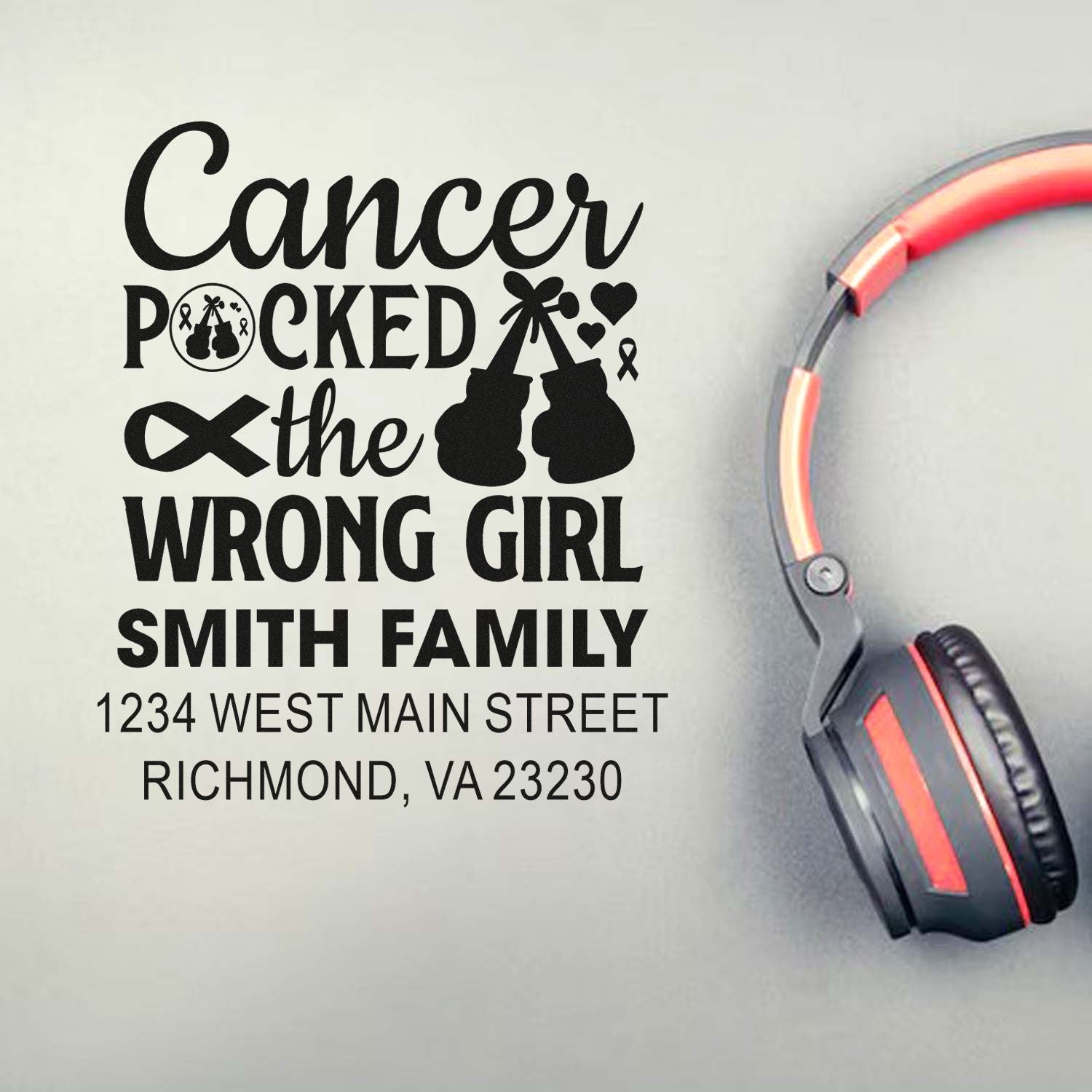 Personalized cancer awareness rubber stamp design for Smith family with address and Cancer Pocked the Wrong Girl message.