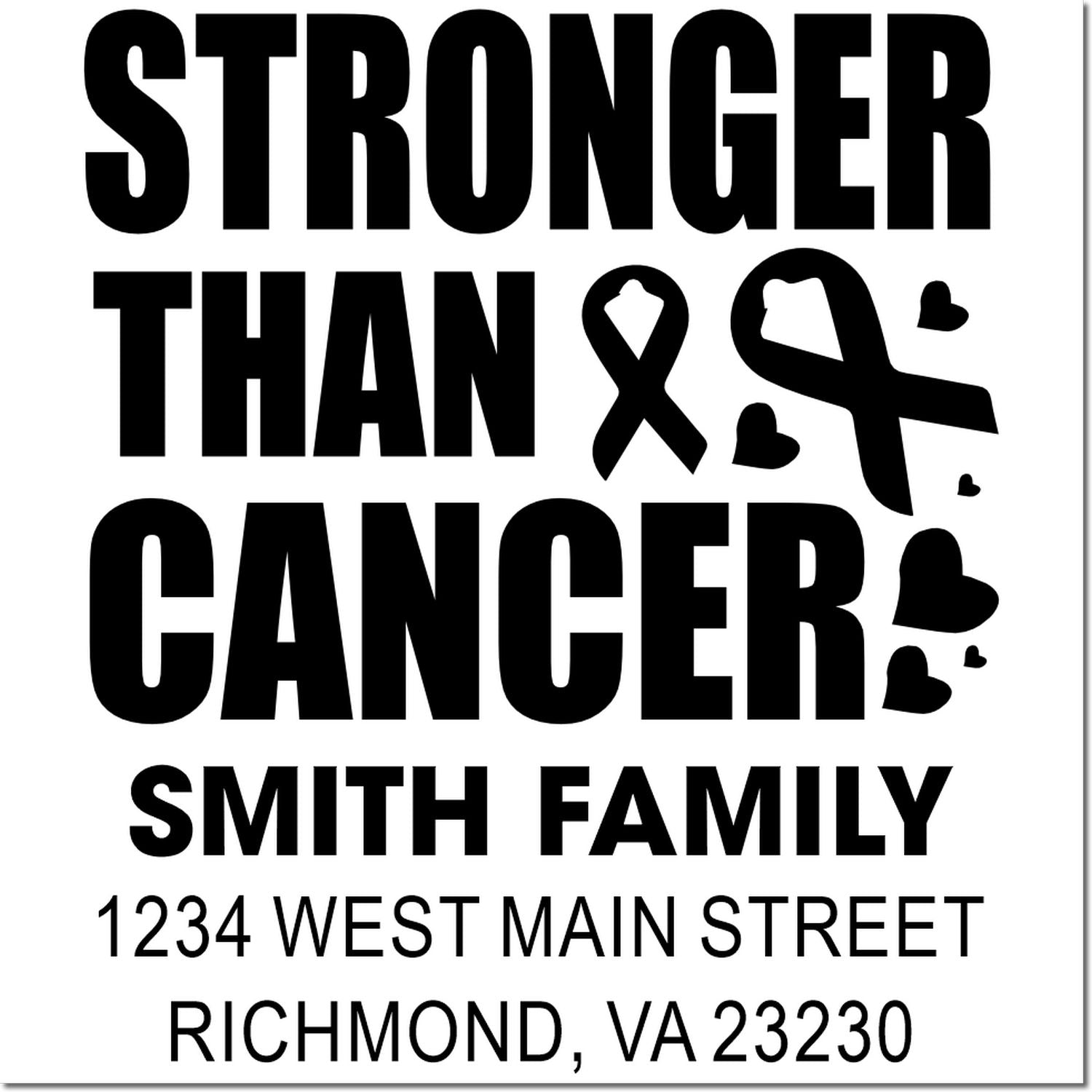 Personalized rubber stamp design reading Stronger Than Cancer for Smith family return address with ribbon and heart accents.