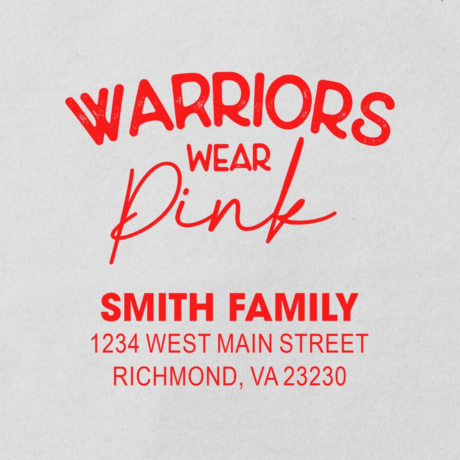 Custom rubber stamp imprint reading Warriors Wear Pink with Smith Family return address, Richmond, VA 23230.
