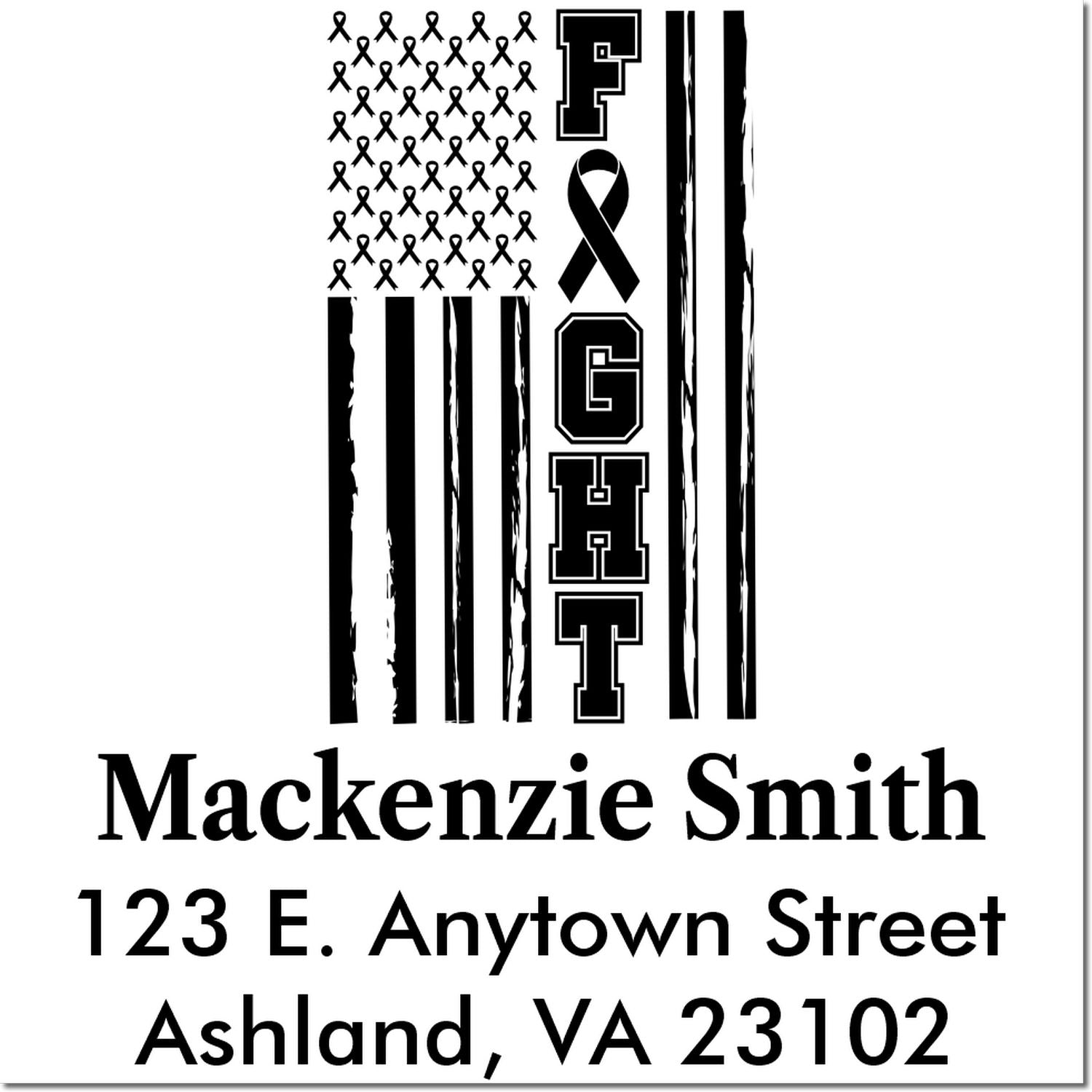 Custom rubber address stamp with American flag, awareness ribbon, and FIGHT design for Mackenzie Smith in Ashland, VA.