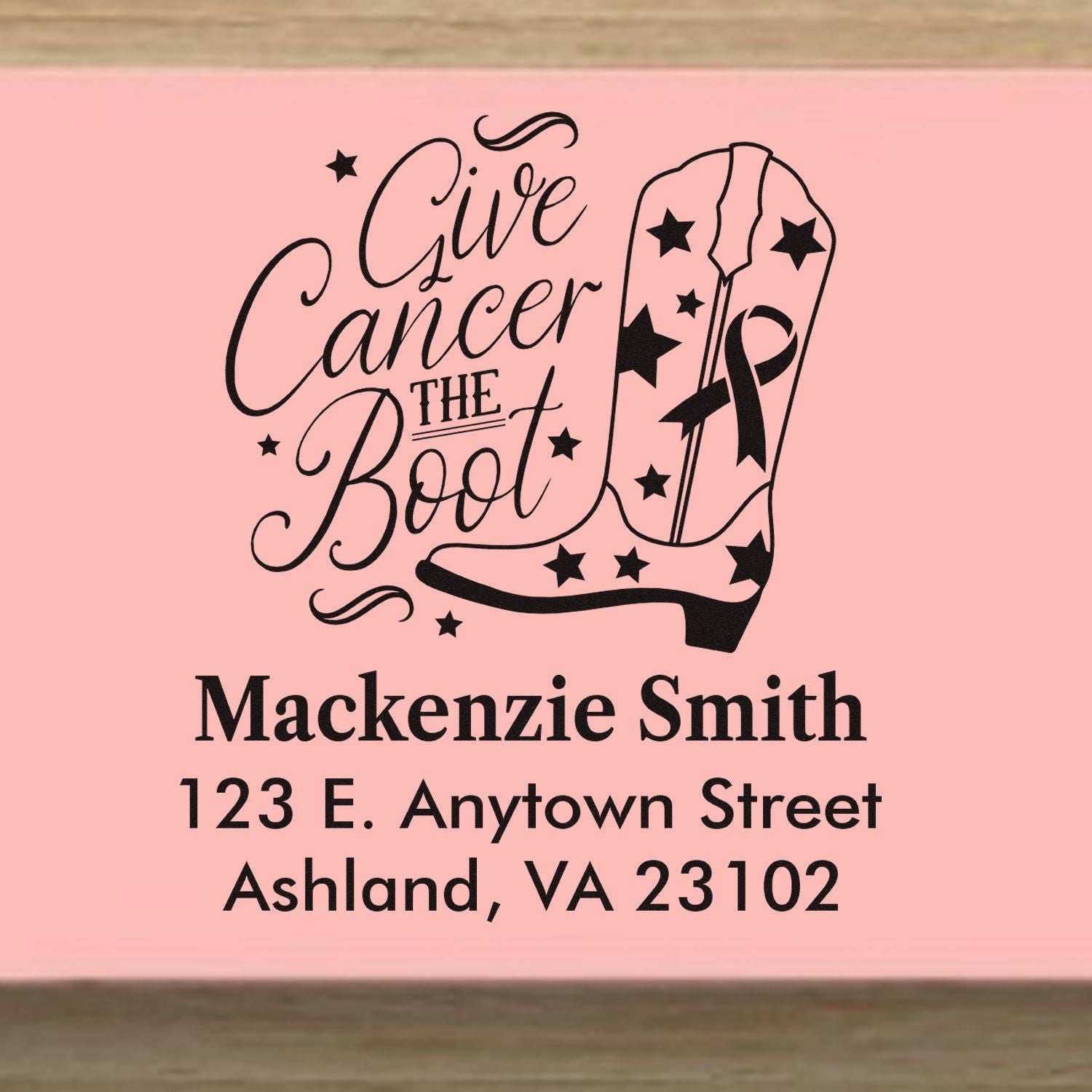 Personalized rubber stamp design with Give Cancer the Boot cowgirl boot and return address for Mackenzie Smith.