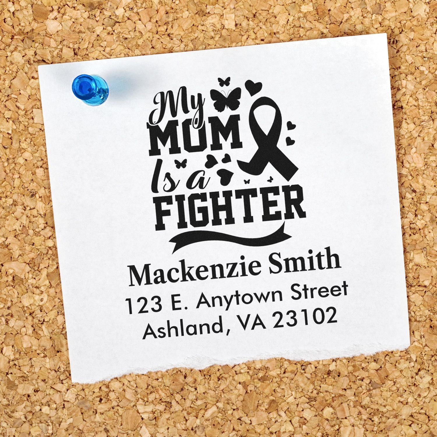 Custom rubber stamp with My Mom Is a Fighter breast cancer ribbon design and personalized name and address.