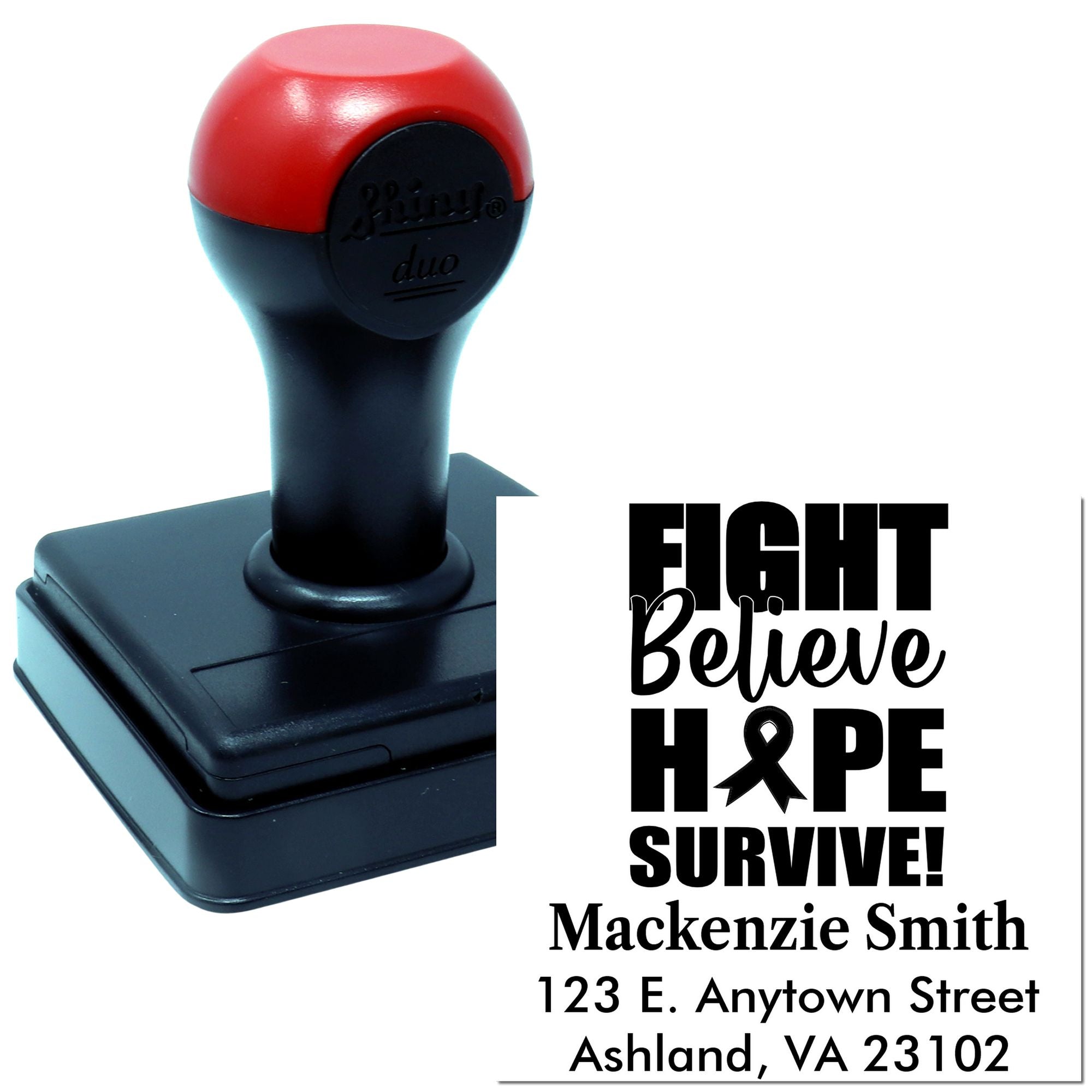 Cancer awareness custom rubber stamp with Fight Believe Hope Survive! and personalized name/address.