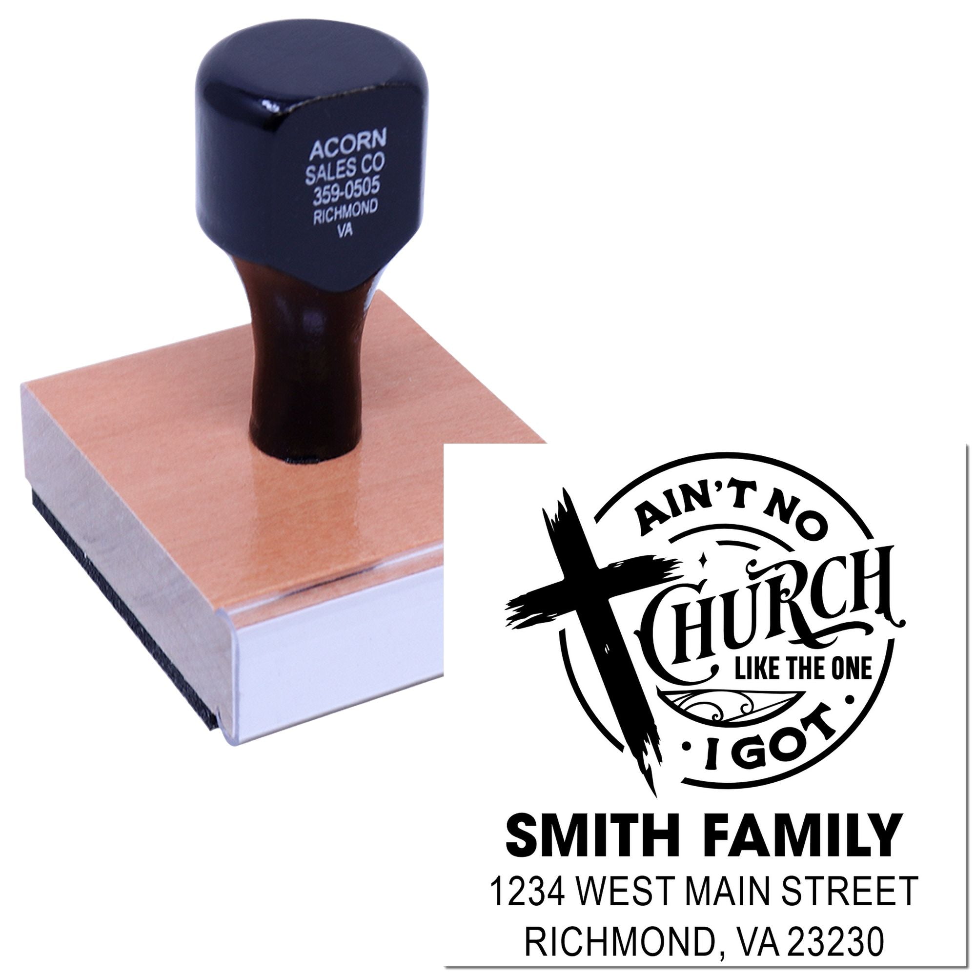 Custom church address rubber stamp with Aint No Church Like the One I Got logo for Smith Family, Richmond VA.
