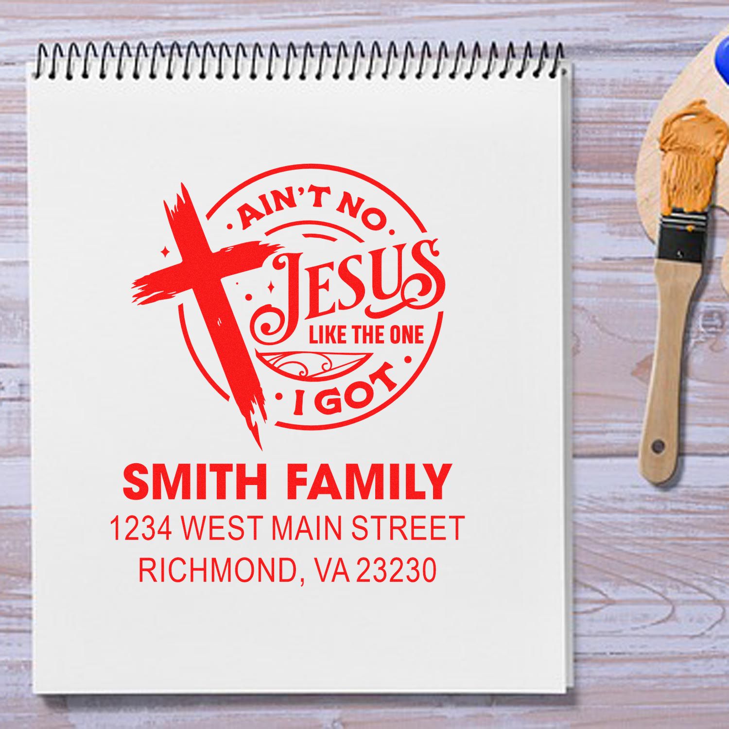 Personalized religious rubber stamp with cross, Aint No Jesus Like the One I Got, and Smith Family address.