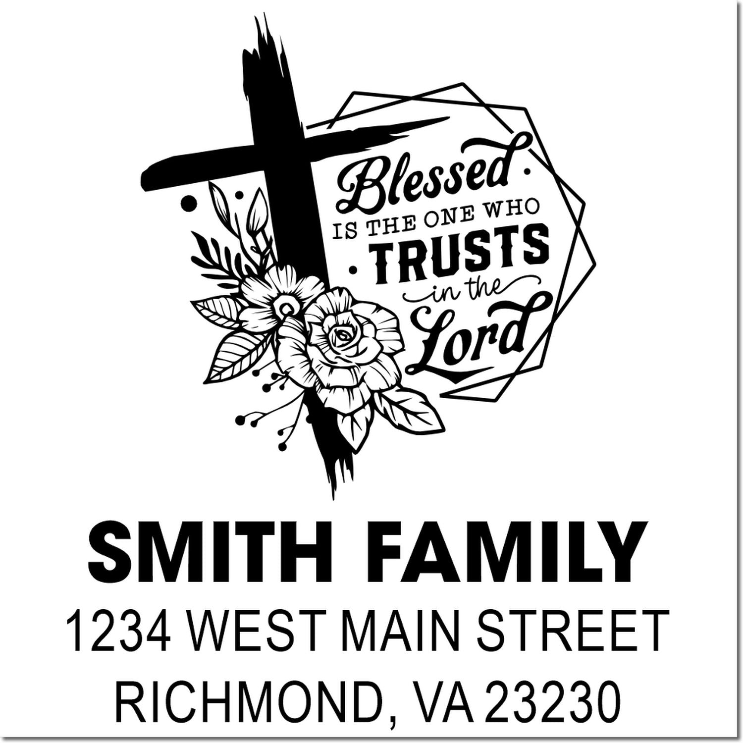 Custom Christian address rubber stamp for Smith Family with cross, flowers and Blessed is the one who trusts in the Lord quote.