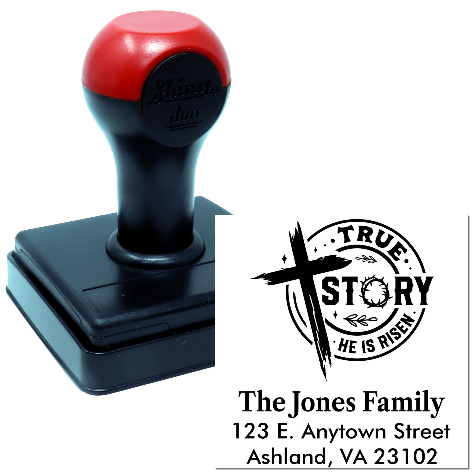 Custom self-inking rubber stamp with Christian "True Story He Is Risen" design and The Jones Family address.