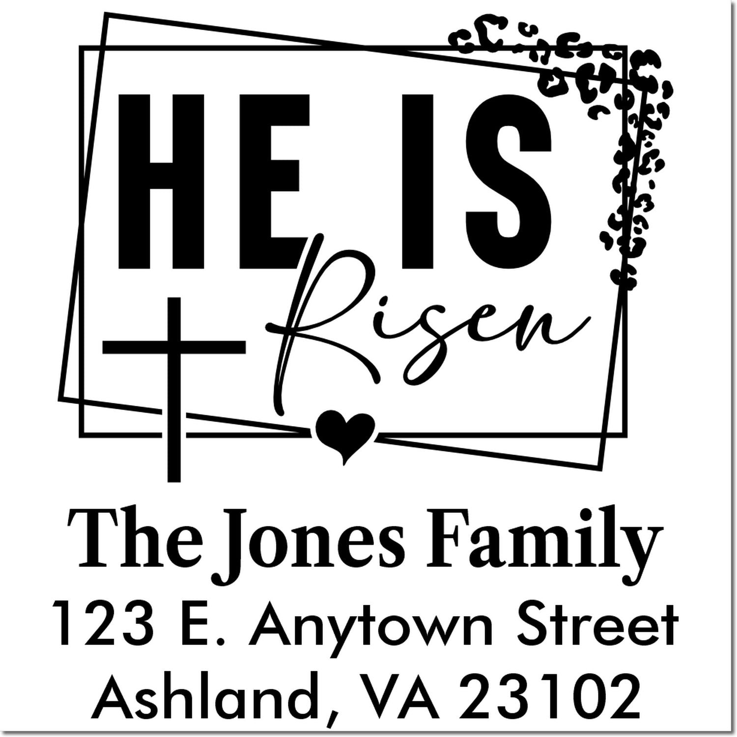 Custom He Is Risen Easter rubber stamp with family name and return address for holiday cards and church mailings.