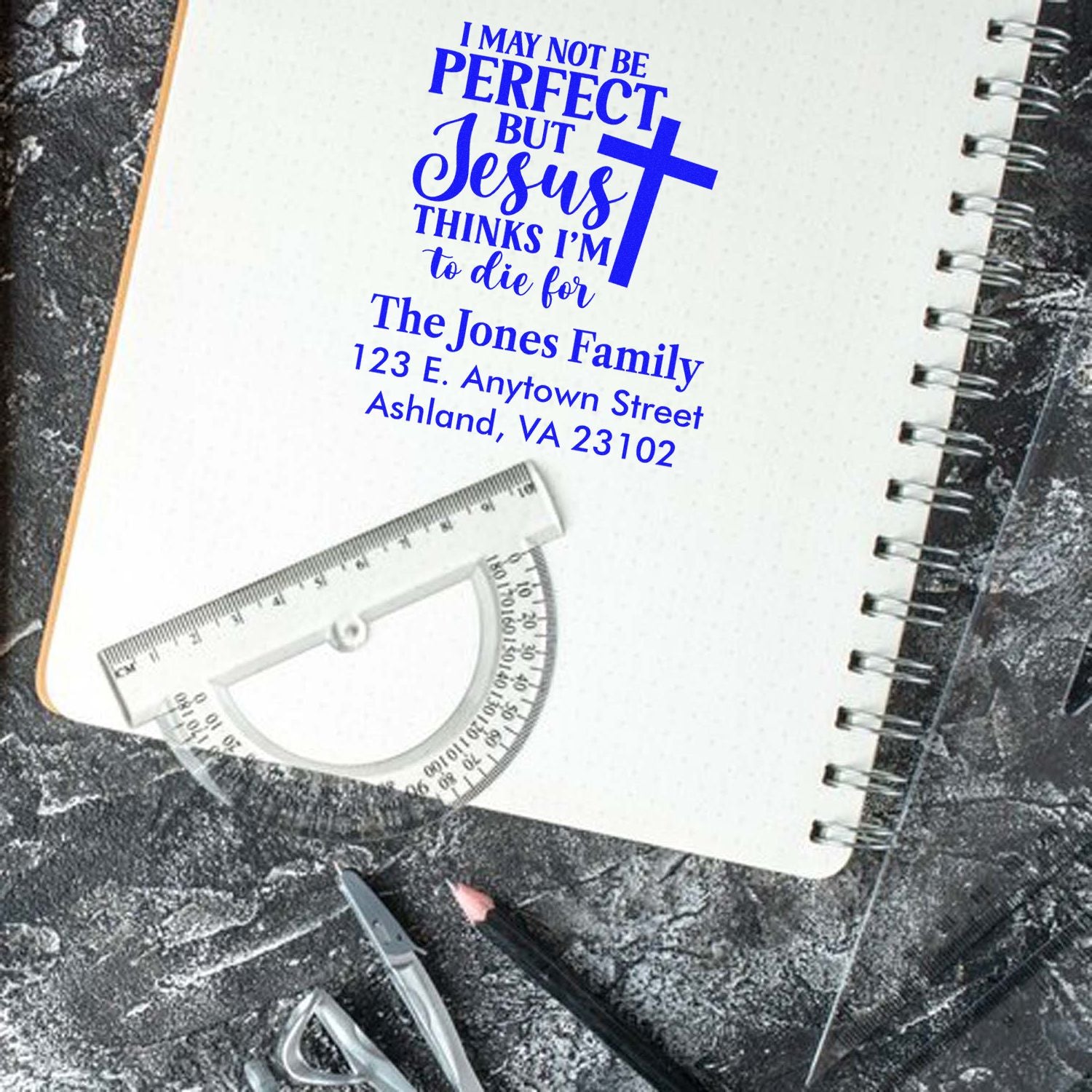 Personalized Christian rubber stamp with cross and family address, reading I may not be perfect but Jesus thinks Im to die for.