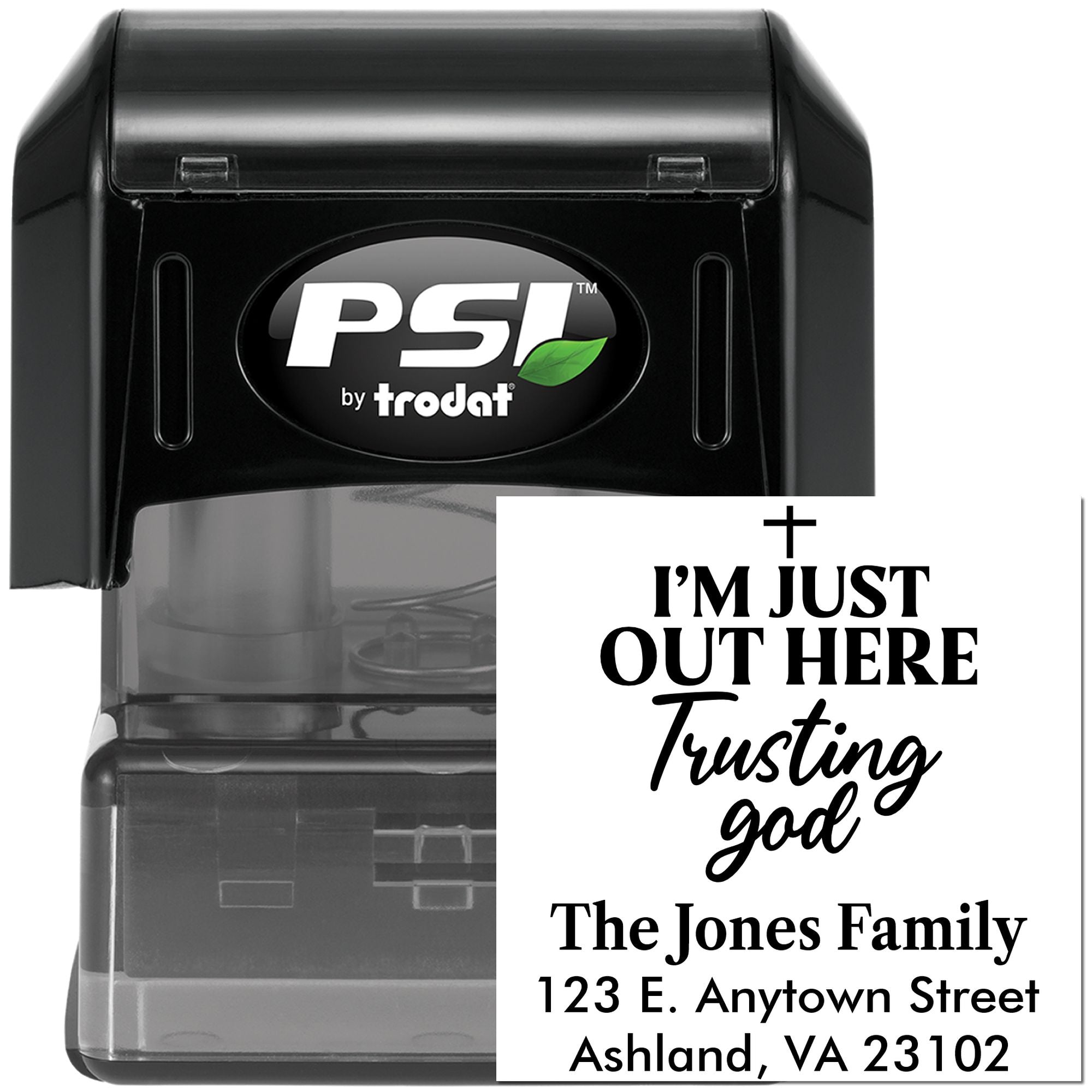 Custom self-inking rubber stamp by PSI Trodat with faith quote and personalized address for mailing and home use.