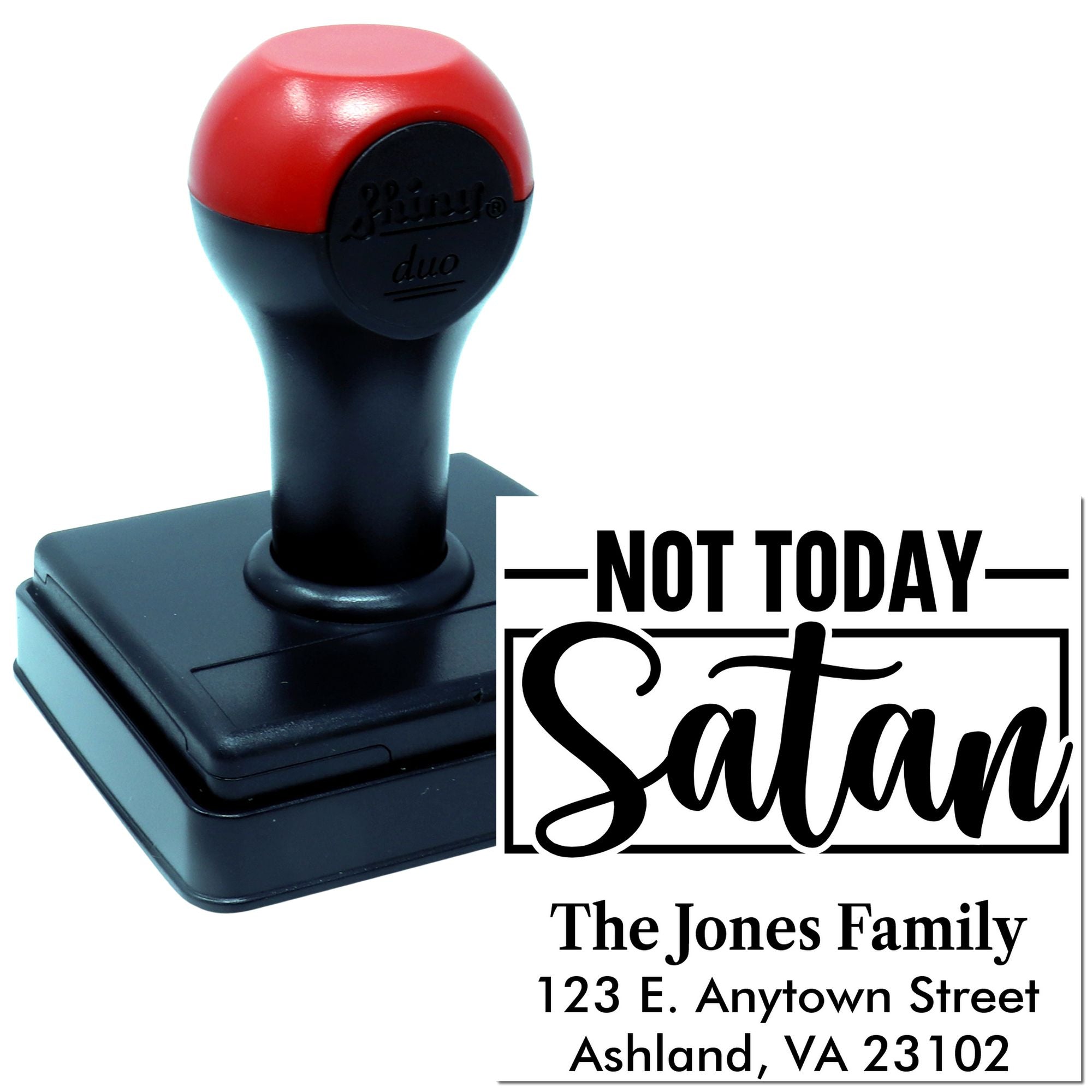 Custom self-inking rubber stamp with Not Today Satan and return address for personalized family mail.