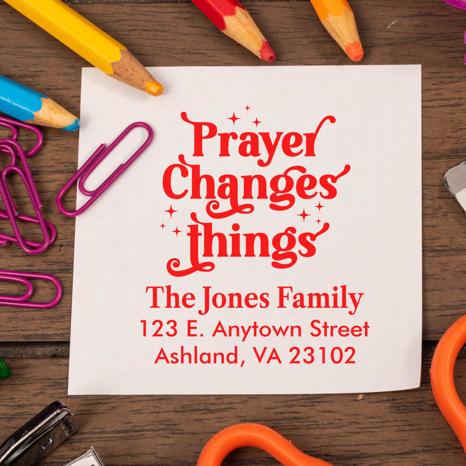 Custom rubber stamp imprint reading Prayer Changes Things with The Jones Family return address.