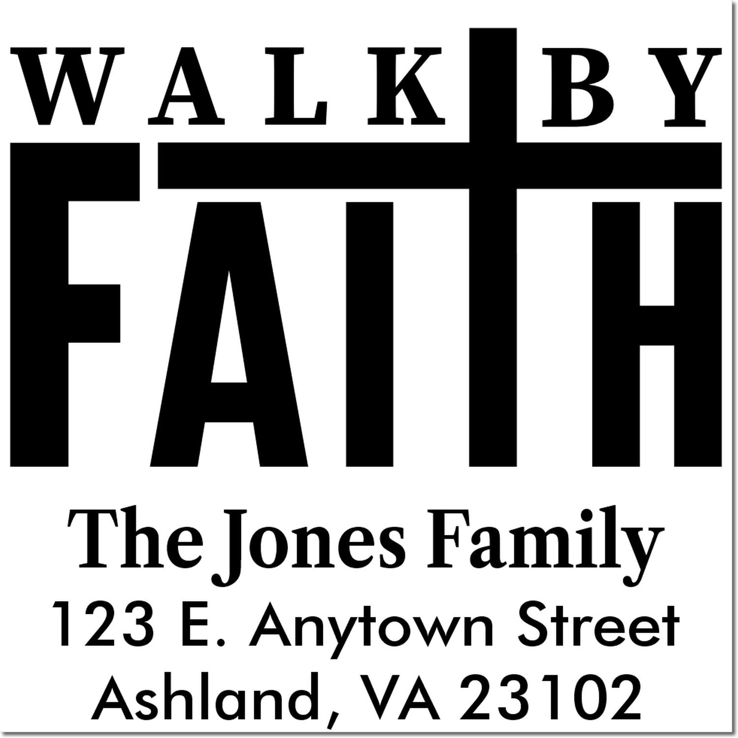 Custom Walk by Faith family return address rubber stamp with The Jones Family name and address for envelopes.