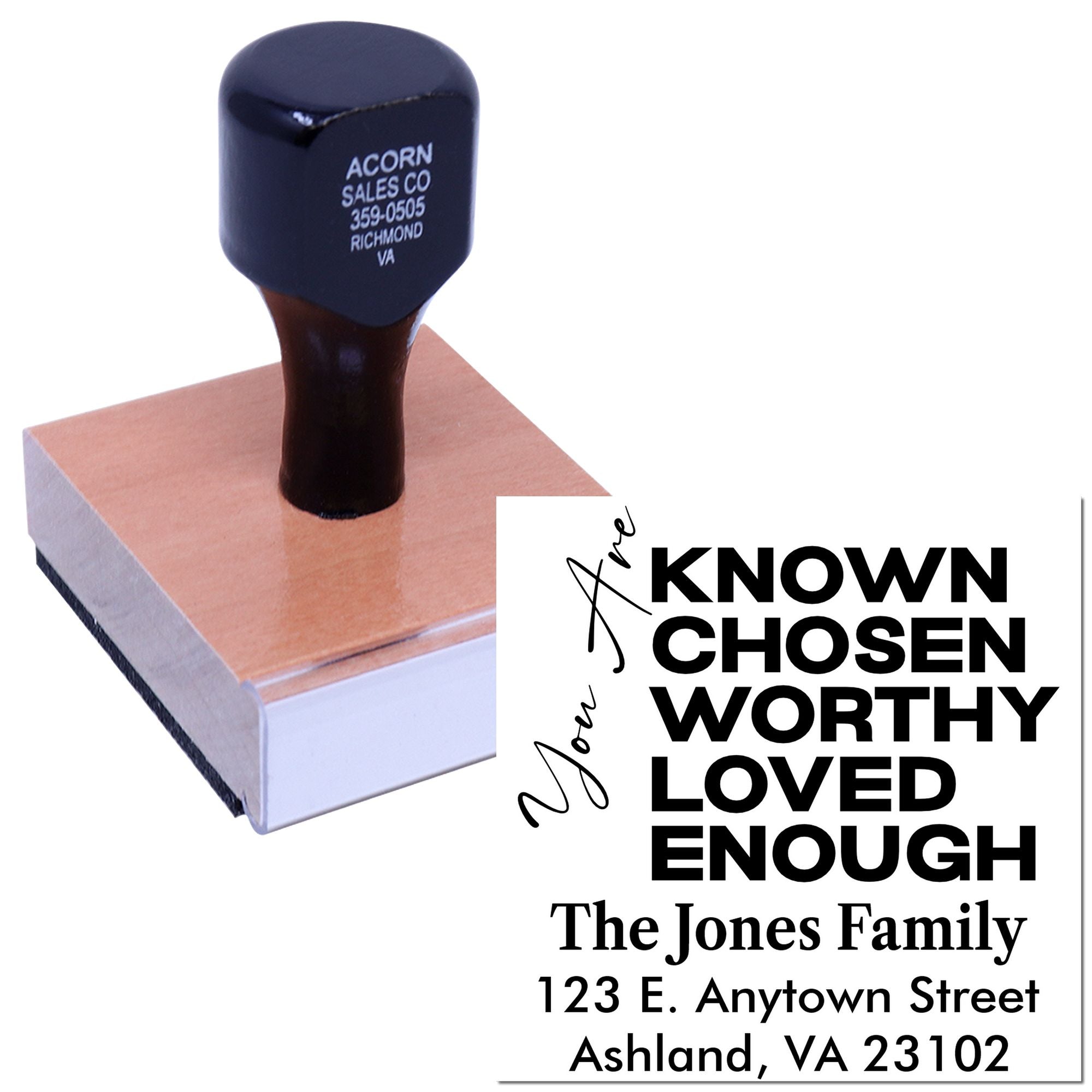 Custom self-inking rubber stamp with Known, Chosen, Worthy, Loved, Enough and family address for personalized mailings.