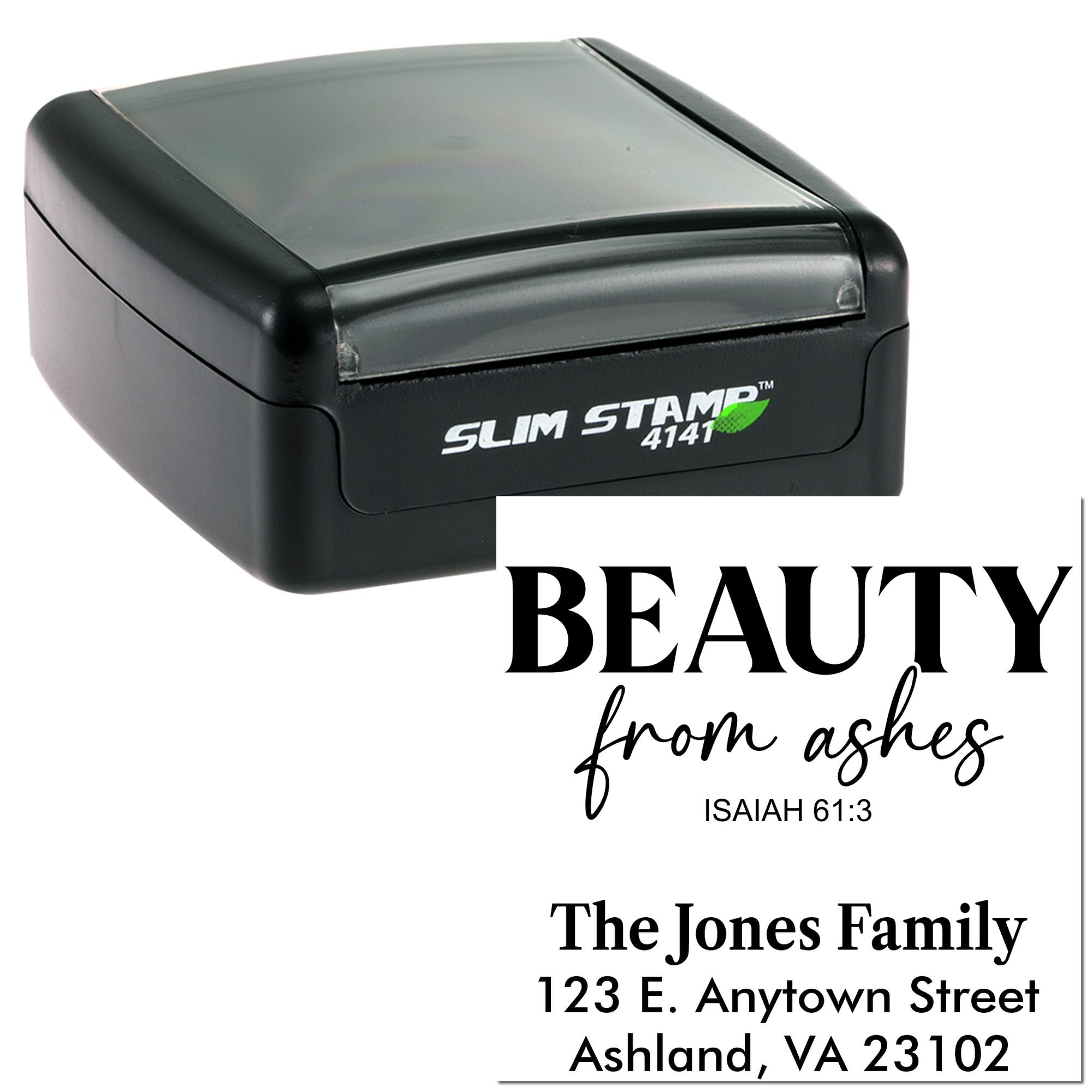 Custom Slim Stamp 4141 rubber stamp with Christian Beauty from ashes Isaiah 61:3 family address design for envelopes