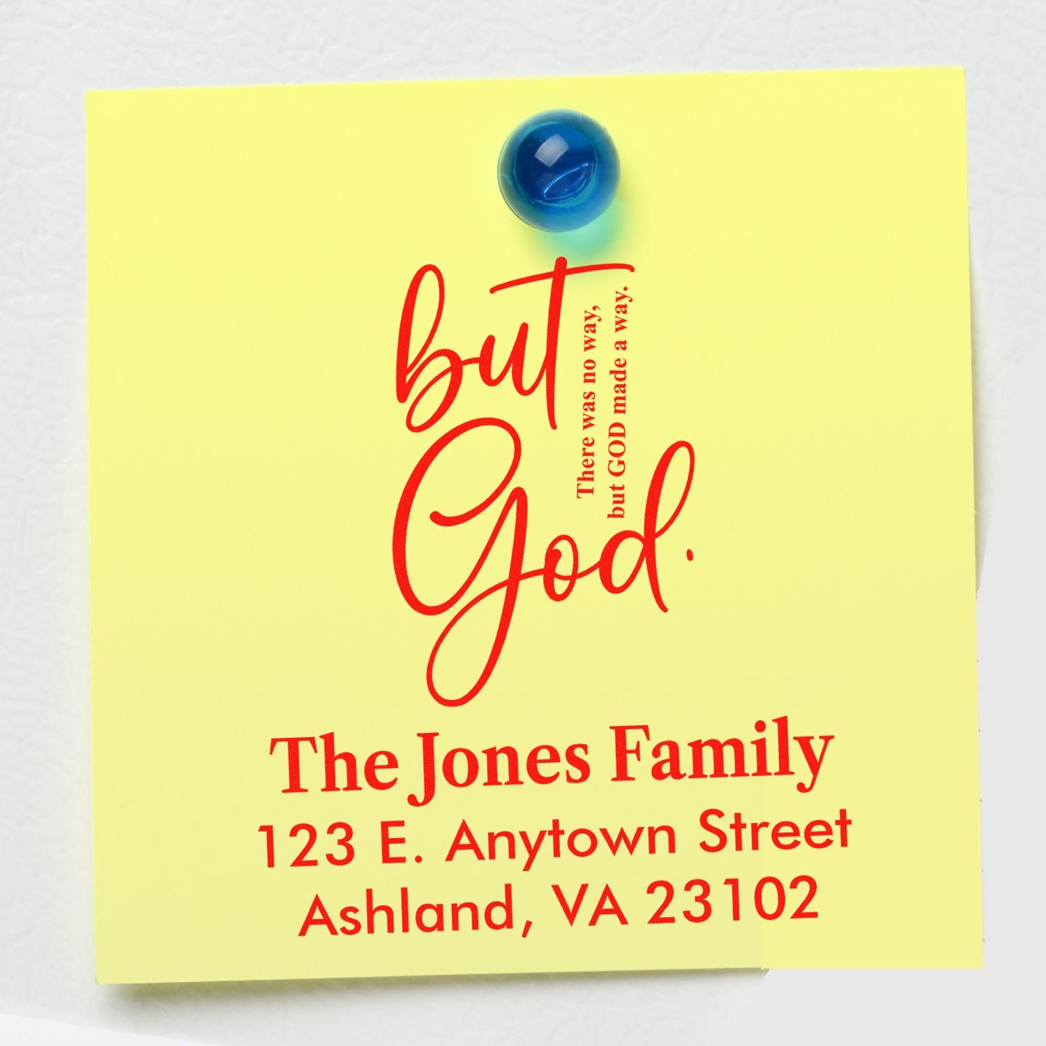 Custom rubber stamp with faith quote but God and The Jones Family return address, Ashland, VA 23102.
