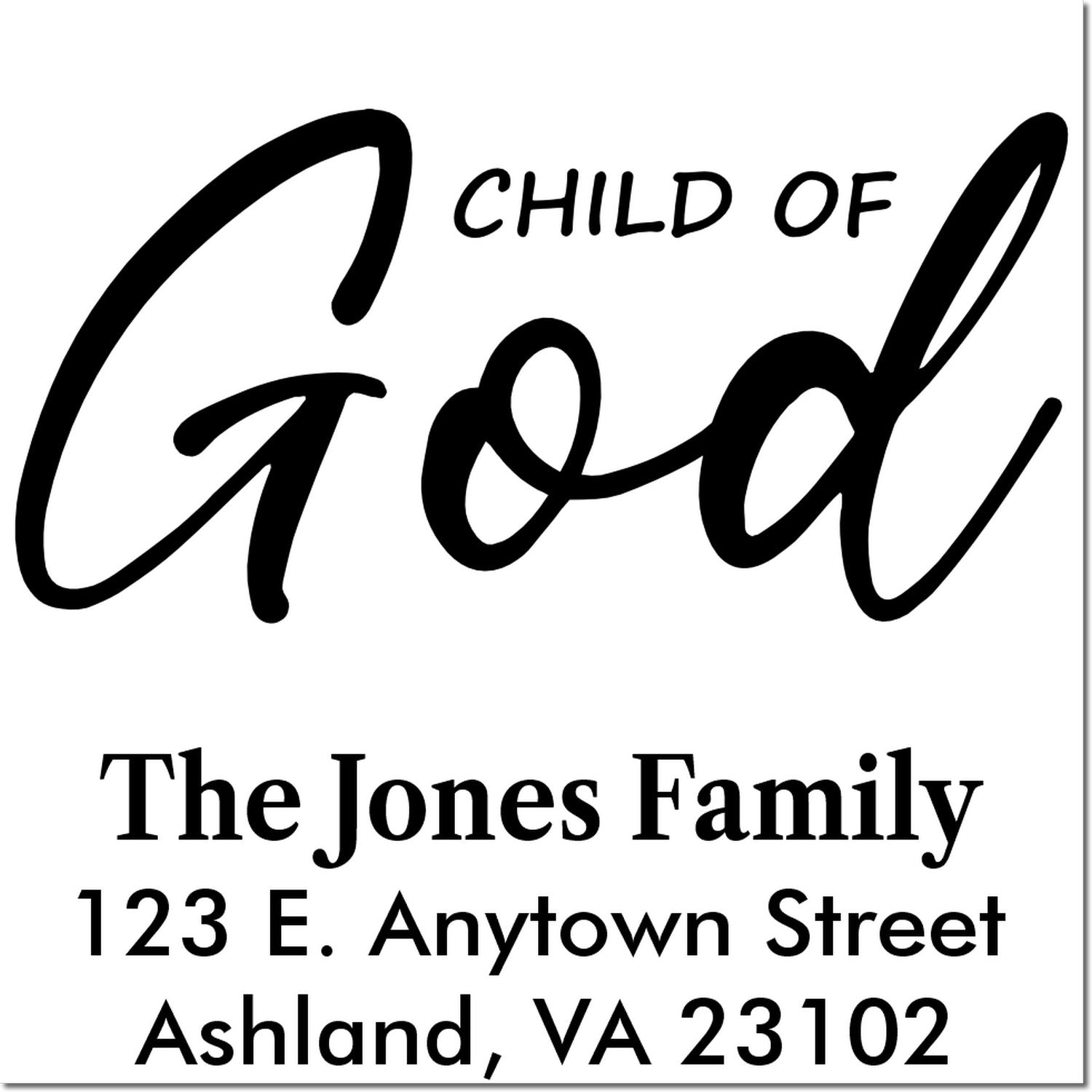 Custom Christian return address rubber stamp with Child of God and personalized family name and address.