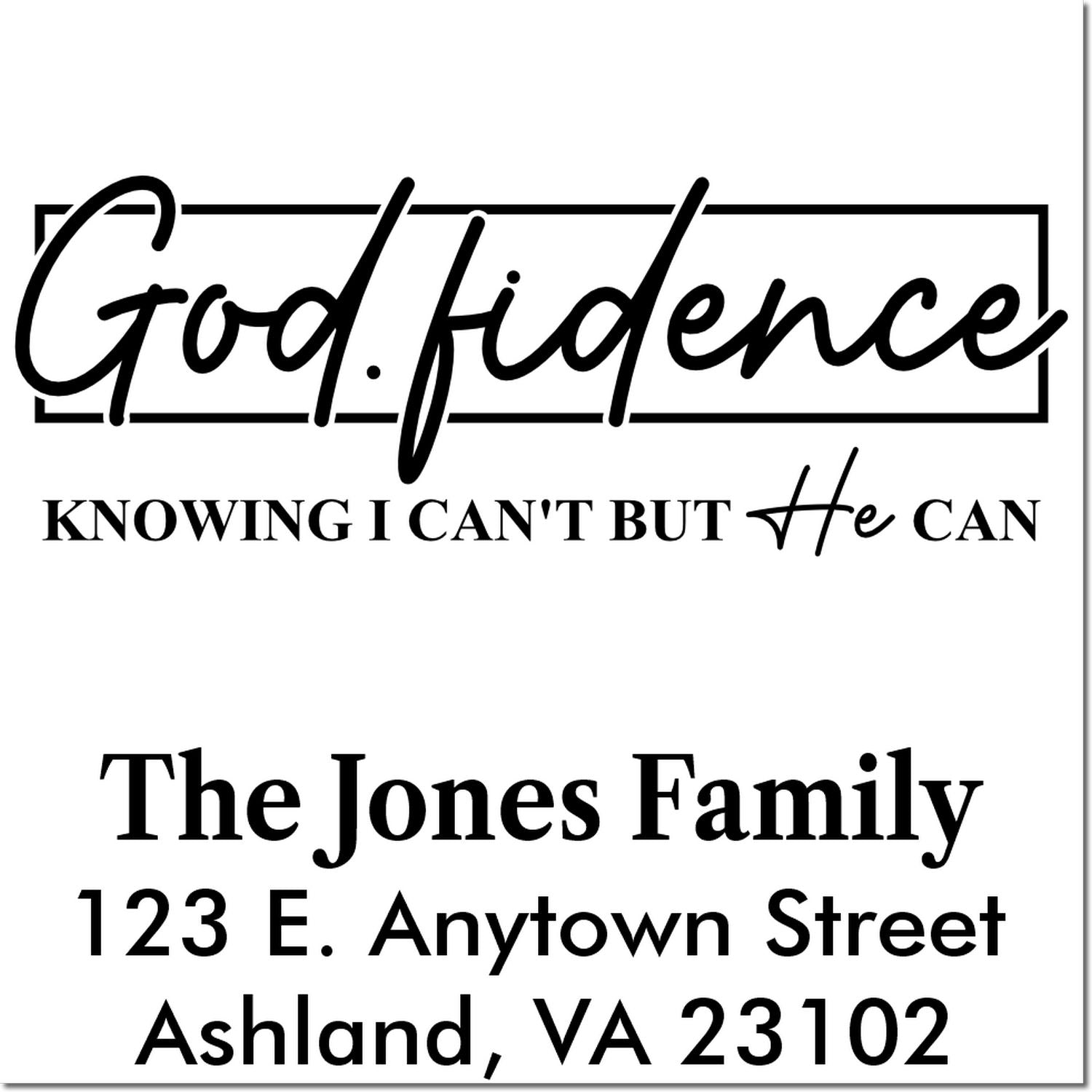 Custom rubber stamps featuring a God.fidence faith quote and a Jones Family return address stamp.