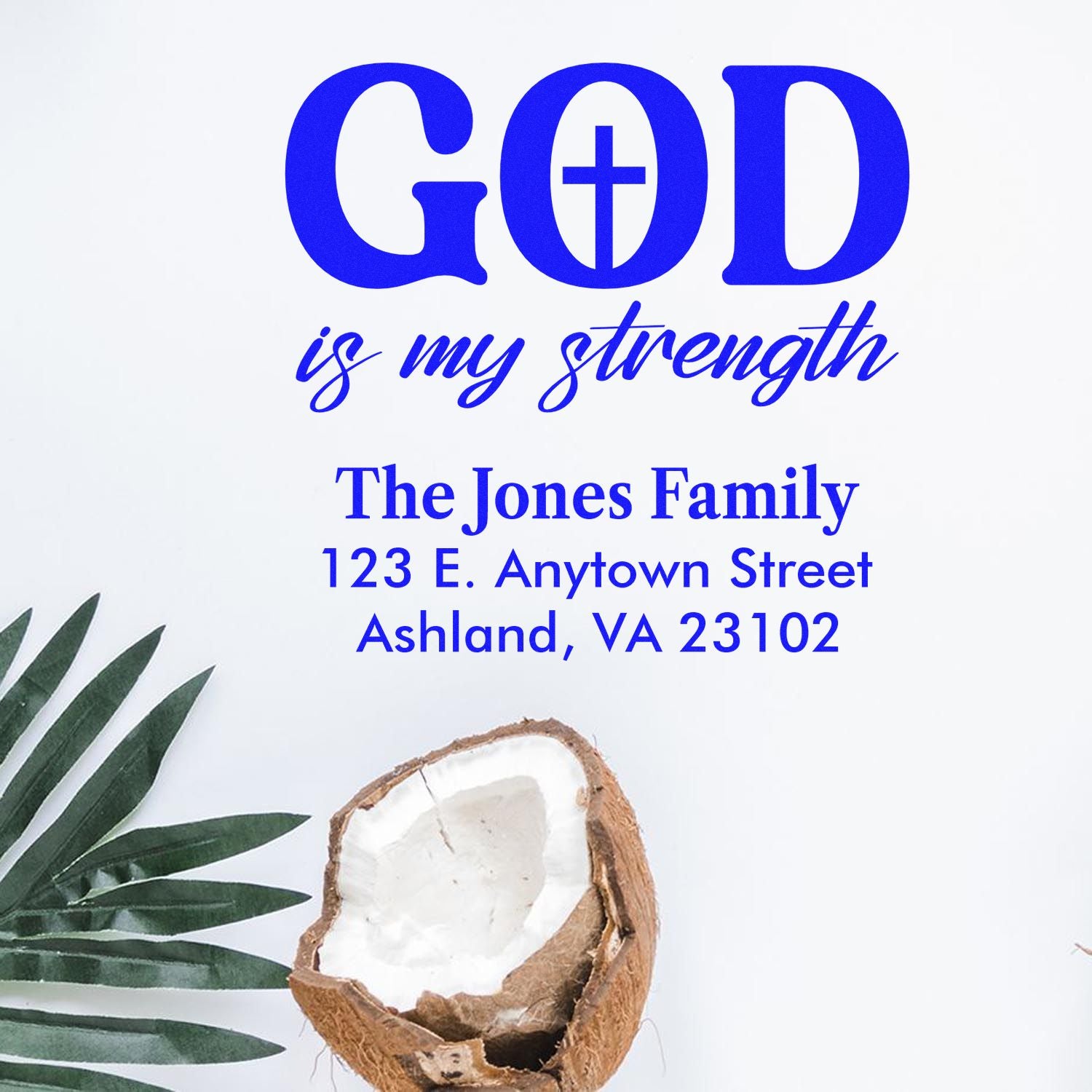 Personalized religious return address rubber stamp for The Jones Family, featuring God is my strength design.