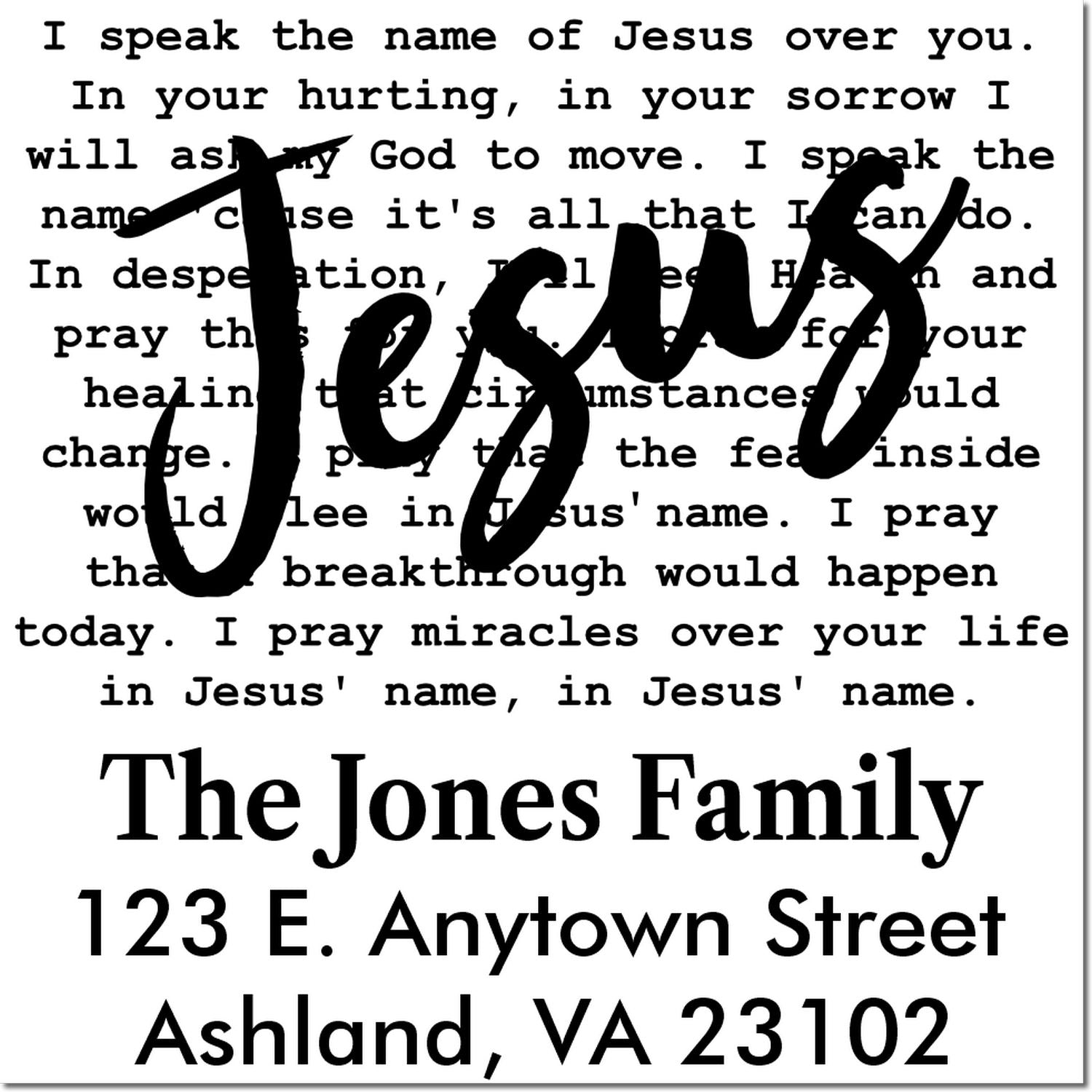 Custom Christian rubber stamp with Jesus prayer text, The Jones Family name, and return address.