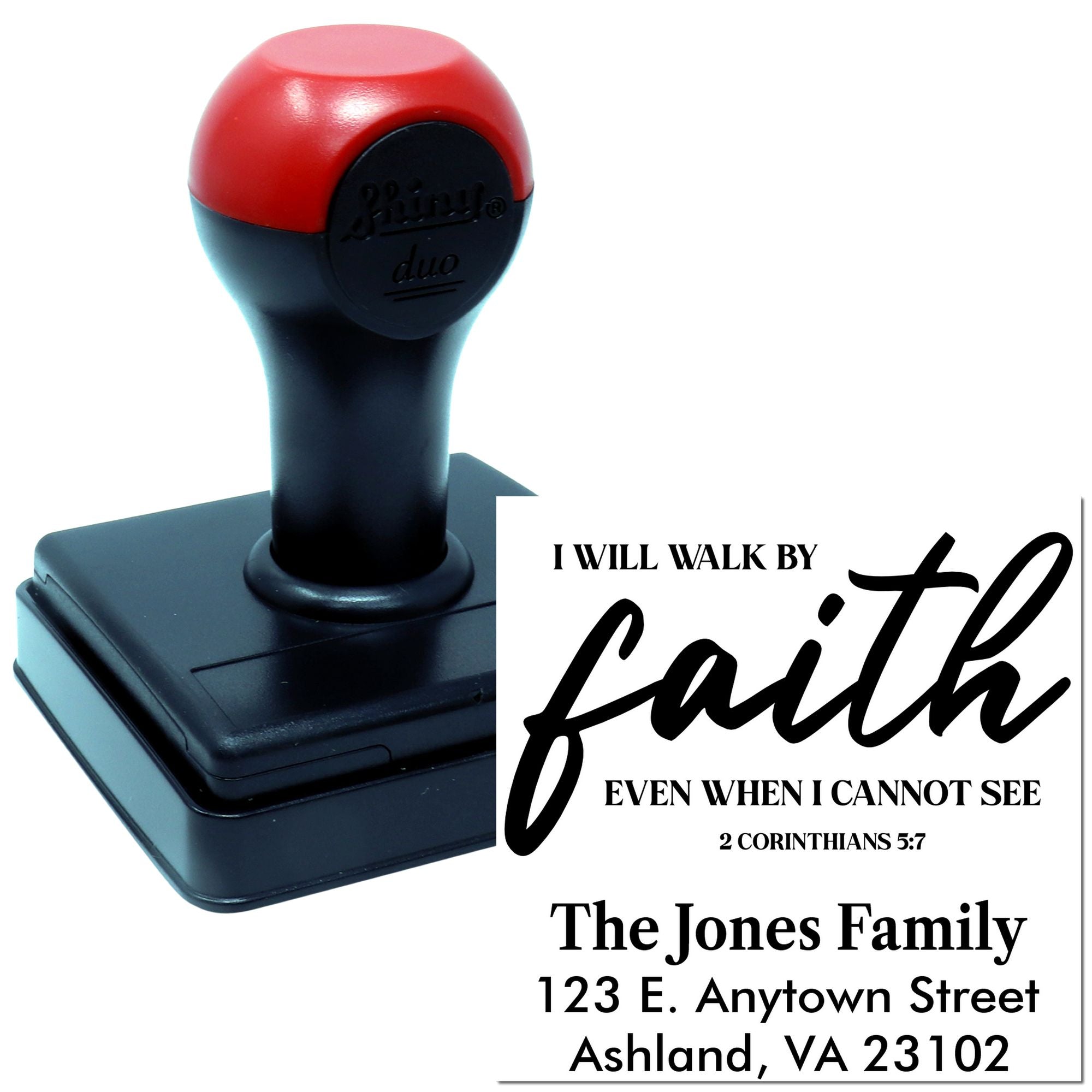 Custom self-inking rubber address stamp with faith quote, family name, and 2 Corinthians 5:7 return address design.