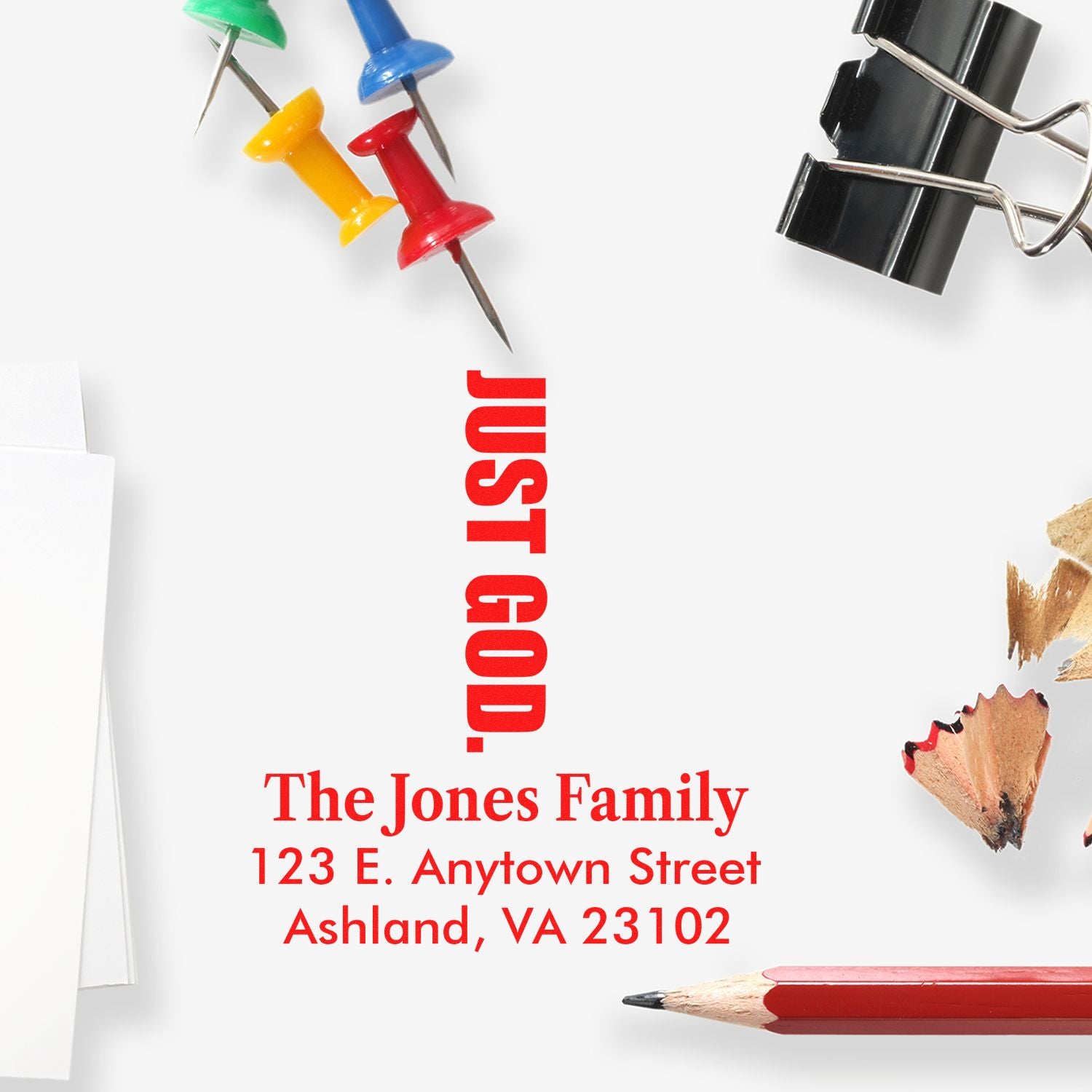 Custom rubber address stamp for The Jones Family, featuring bold red Just God. text and Ashland, VA return address.