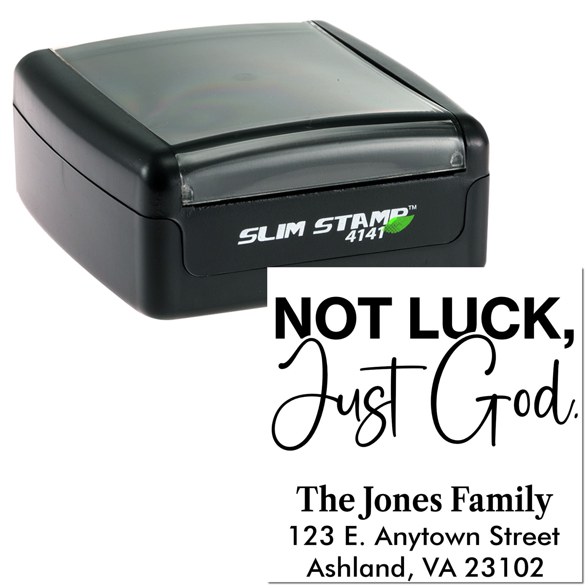 Custom self-inking rubber address stamp with Not Luck, Just God family design for personalized mailings.