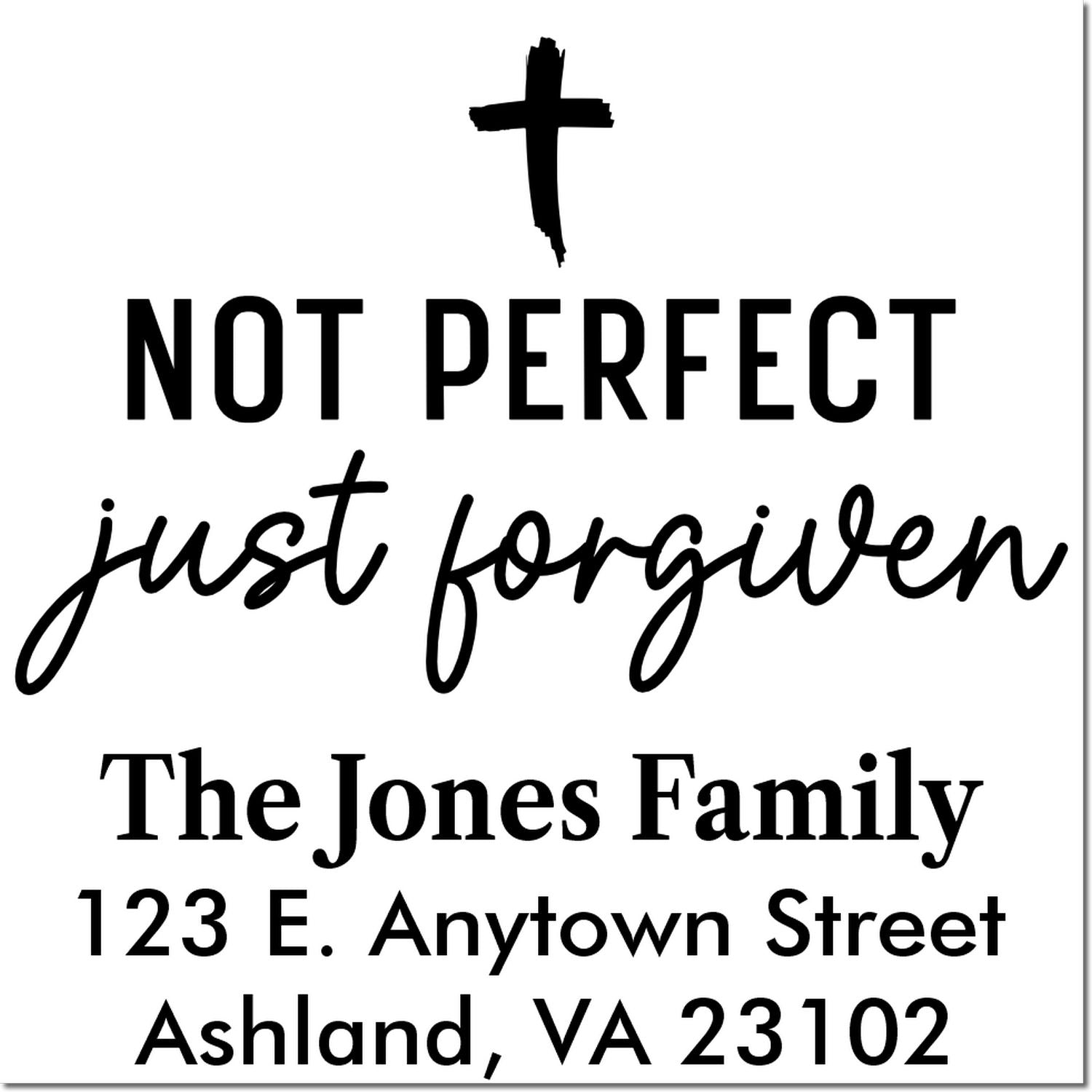 Personalized Christian return address rubber stamp with cross, Not Perfect, Just Forgiven, family name and address.