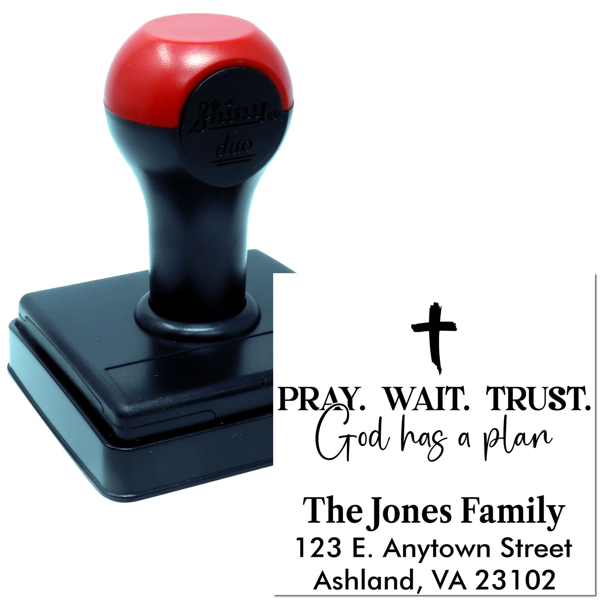 Custom self-inking rubber stamp with Pray. Wait. Trust. God has a plan and family return address.